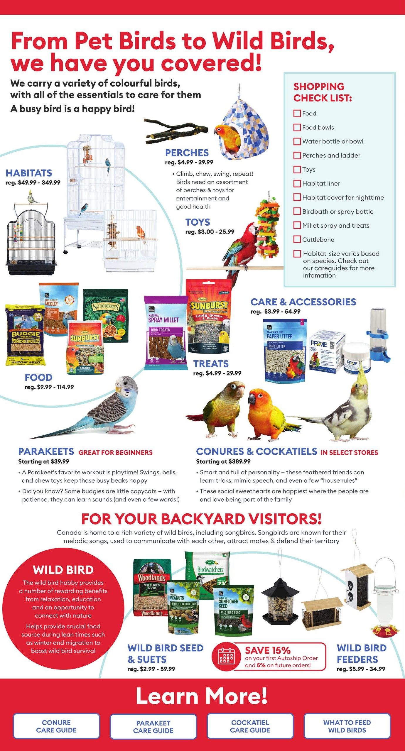 PetSmart flyer page 6, featuring a variety of bird products. Categories include Habitats with prices ranging from $49.99 to $349.99, Perches from $4.99 to $29.99, and Toys from $3.00 to $25.99. Food items are available from $9.99 to $114.99, and Treats range from $4.99 to $29.99. Care & Accessories, including paper litter and bird baths, are priced from $3.99 to $54.99. The page also highlights Parakeets starting at $39.99 and Conures & Cockatiels starting at $389.99. For backyard visitors, there are Wild Bird Seed & Suets from $2.99 to $59.99 and Wild Bird Feeders from $5.99 to $34.99. A special offer includes saving 15% on your first AutoShip order and 5% on future orders. The page concludes with links to learn more about care guides for Conures, Parakeets, Cockatiels, and information on feeding wild birds.