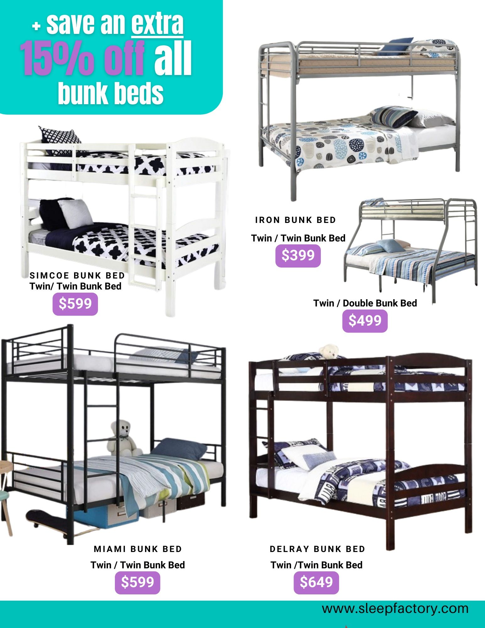 The Sleep Factory flyer specials page 8 features an offer to save an extra 15% off all bunk beds. Featured bunk beds include the Simcoe Bunk Bed (Twin/Twin) for $599, the Iron Bunk Bed (Twin/Twin) for $399, a Twin/Double Iron Bunk Bed for $499, the Miami Bunk Bed (Twin/Twin) for $599, and the Delray Bunk Bed (Twin/Twin) for $649. The website www.sleepfactory.com is displayed at the bottom.