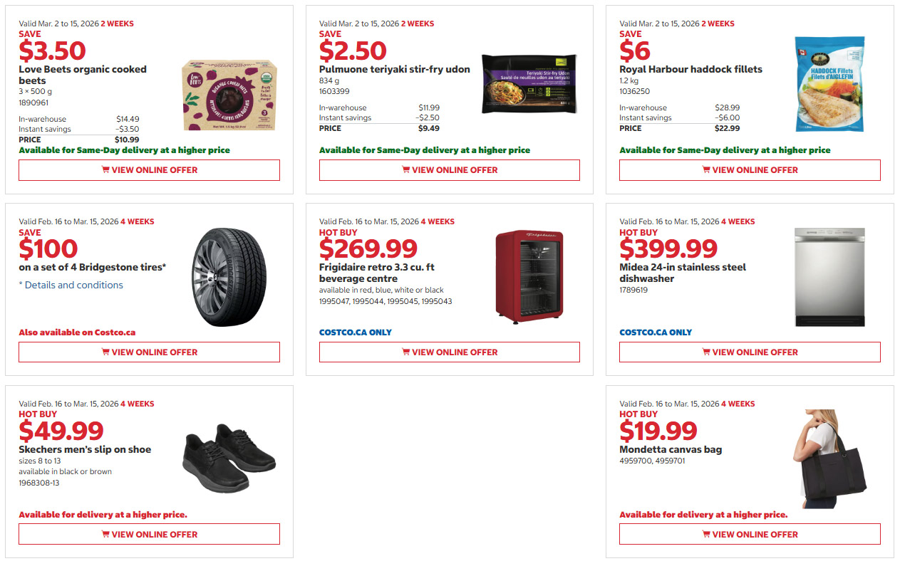 Costco flyer page 6 features savings from March 2 to March 15, 2026, and February 16 to March 15, 2026. Deals include Love Beets organic cooked beets for $3.50 (save $3.50), Pulmuone teriyaki stir-fry udon for $9.49 (save $2.50), and Royal Harbour haddock fillets for $22.99 (save $6). Also available are Bridgestone tires with a $100 savings on a set of 4, a Frigidaire retro 3.3 cu. ft beverage centre for $269.99, and a Midea 24-in stainless steel dishwasher for $399.99. Additionally, Skechers men's slip-on shoes are $49.99, and a Mondetta canvas bag is $19.99.99. Some items are available for same-day delivery or delivery at a higher price, and some are Costco.ca only.
