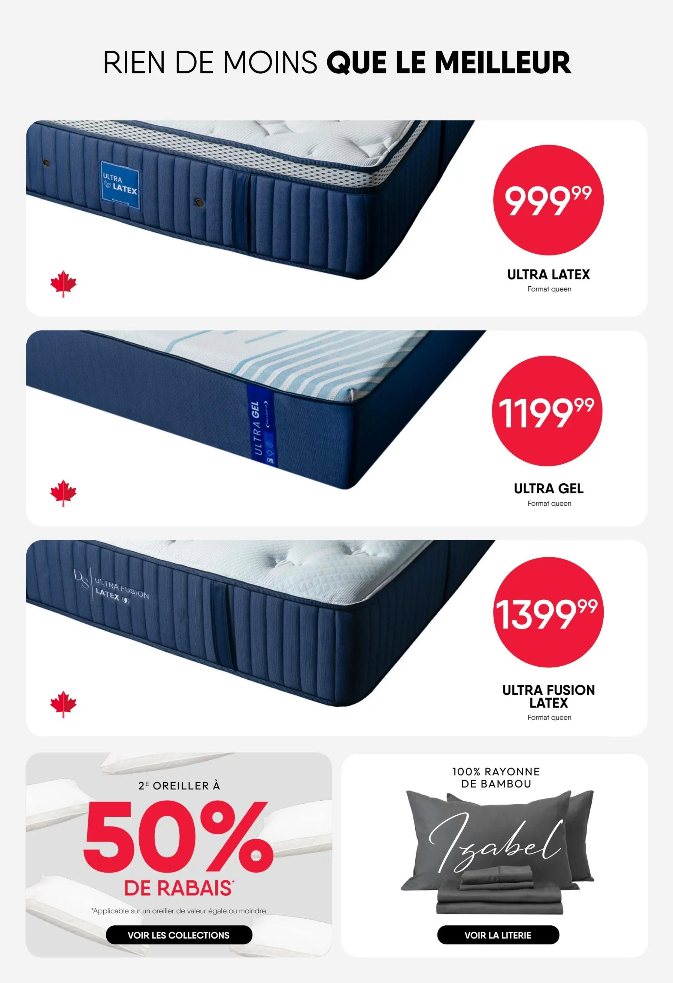 RD Furniture weekly flyer specials page 13 features mattresses and bedding. The Ultra Latex mattress is priced at $999.99, the Ultra Gel mattress is $1199.99, and the Ultra Fusion Latex mattress is $1399.99, all in queen size. There is also a promotion for 50% off a second pillow of equal or lesser value. Additionally, the Izabel 100% bamboo rayon bedding set is featured.