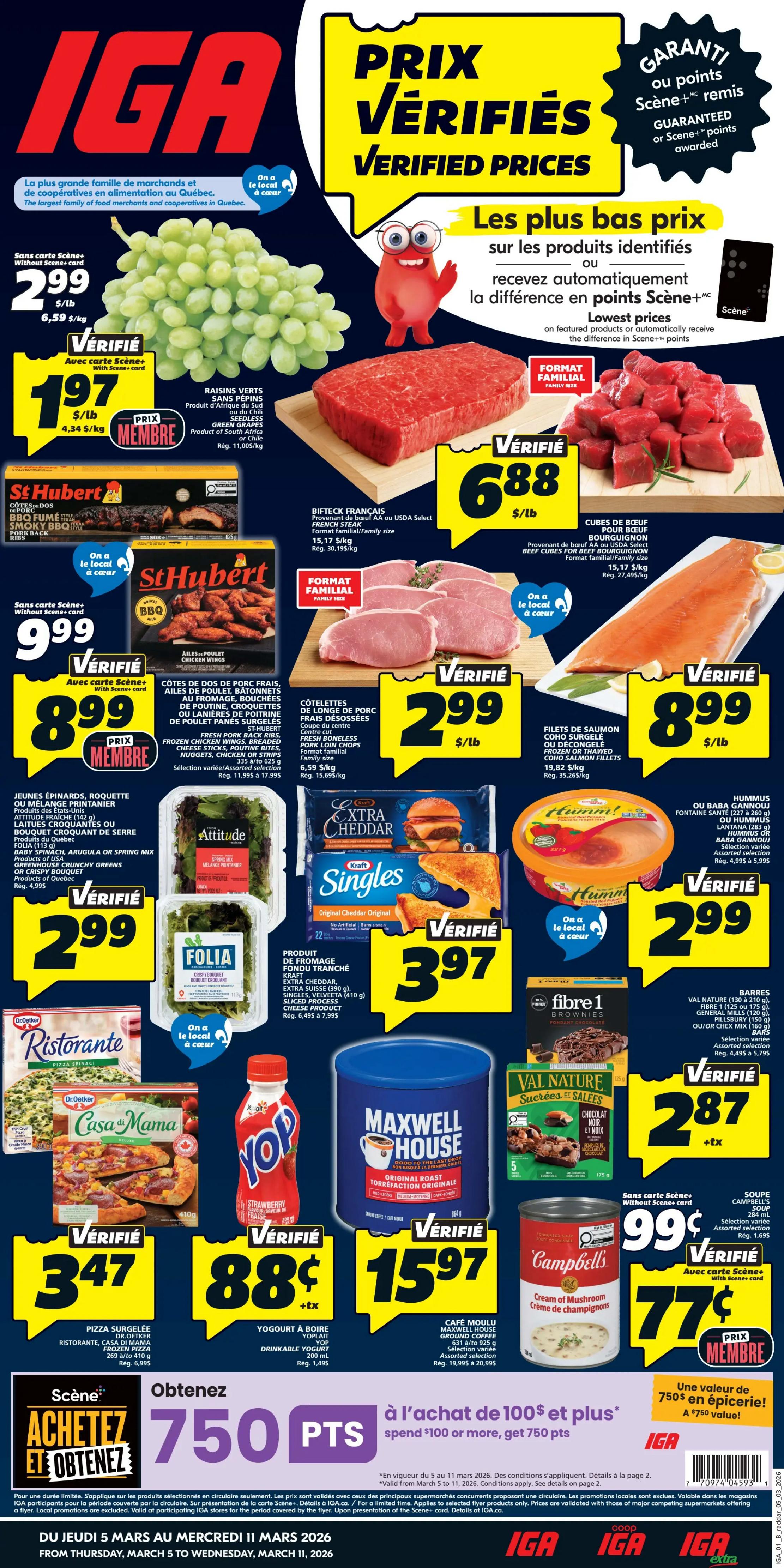 IGA weekly flyer specials page 1. Featured products include green seedless grapes for $1.97/lb with Scene+ card, or $2.99/lb without. French beef steaks are $6.88/lb. St-Hubert BBQ pork back ribs are $8.99/lb with Scene+ card, or $9.99/lb without. Family size pork loin chops are $2.99/lb. Salmon fillets are $8.99/lb. Fresh chicken wings are $2.99/lb. Attitude salad mixes are $2.99. Kraft Extra Cheddar Singles are $3.97. Hummus is $2.99. Fibre 1 brownies are $2.87. Val Nature chocolate and nuts are $2.87. Dr. Oetker Ristorante pizza is $3.47. Casa di Mama pizza is $3.47. Yoplait drinkable yogurt is $0.88. Maxwell House ground coffee is $15.97. Campbell's Cream of Mushroom soup is $0.77 with Scene+ card. Get 750 IGA points with a purchase of $100 or more. Flyer valid from Thursday, March 5 to Wednesday, March 11, 2026.