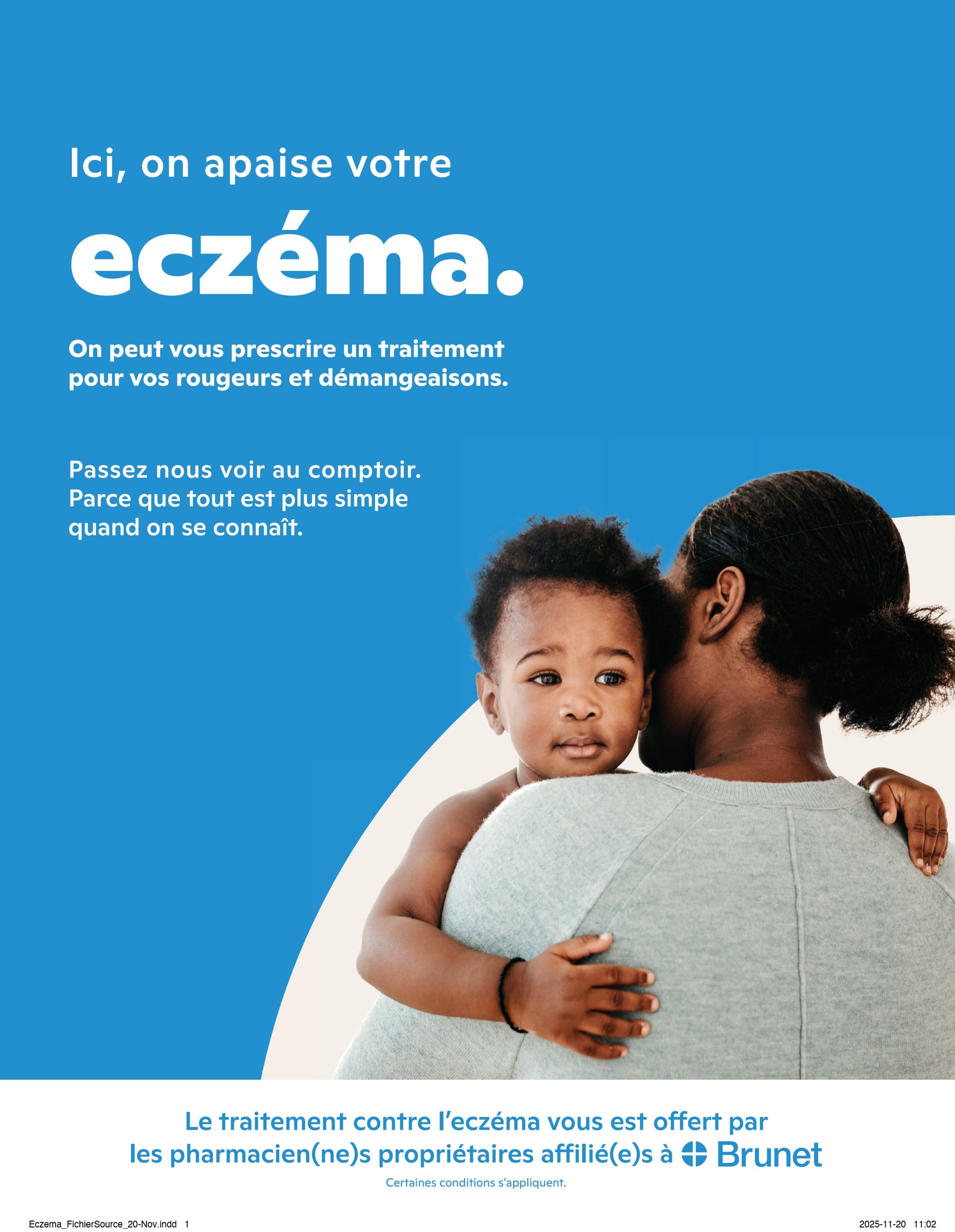 Brunet flyer page 12: Advertisement for eczema treatment. Text reads 'Here, we soothe your eczema.' and 'We can prescribe a treatment for your redness and itching.' It also states 'Come see us at the counter. Because everything is simpler when we know each other.' The bottom of the page features the text 'Treatment for eczema is offered by our affiliated pharmacist(s) at Brunet' with the disclaimer 'Certain conditions apply.' The image shows a mother holding her baby.