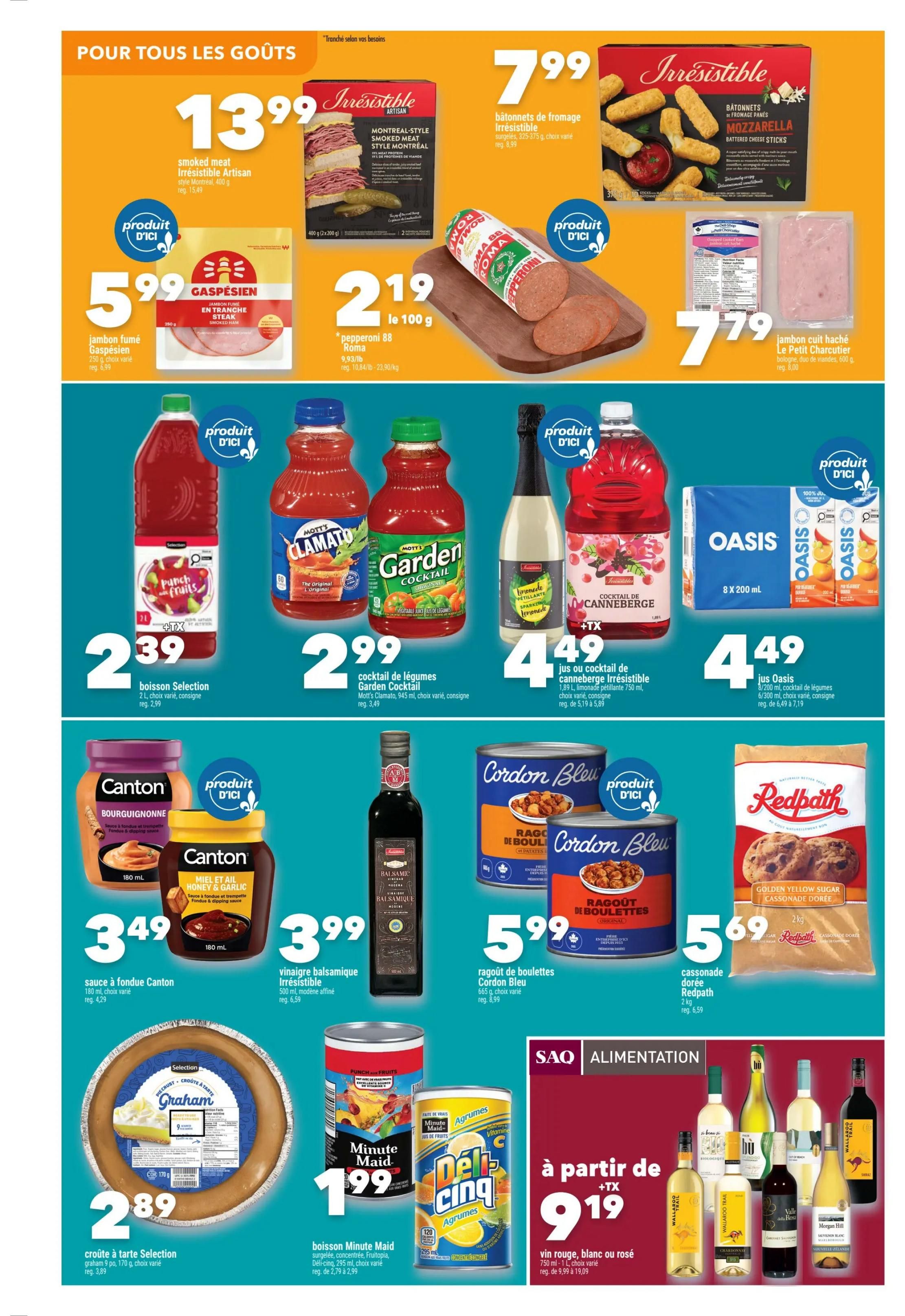 Marché Ami weekly flyer specials page 4 features Irresistible smoked meat artisan for $13.99, Irresistible mozzarella battered cheese sticks for $7.99, Gaspesien smoked ham slices for $5.99, and pepperoni 88 Roma for $2.19 per 100g. Also featured are Selection punch fruits beverage for $2.39, Mott's Clamato Garden Cocktail for $2.99, Irresistible sparkling cranberry beverage for $4.49, and Oasis juice or vegetable cocktail for $4.49. Canton Bourguignonne fondue sauce is $3.49, Canton honey garlic fondue sauce is $3.99, and Cordon Bleu meatballs are $5.99. Redpath golden yellow sugar is $5.69. Selection graham crust pie is $2.89, Minute Maid punch fruits beverage is $1.99. SAQ Alimentation offers red, white, or rosé wine starting at $9.19 plus tax.