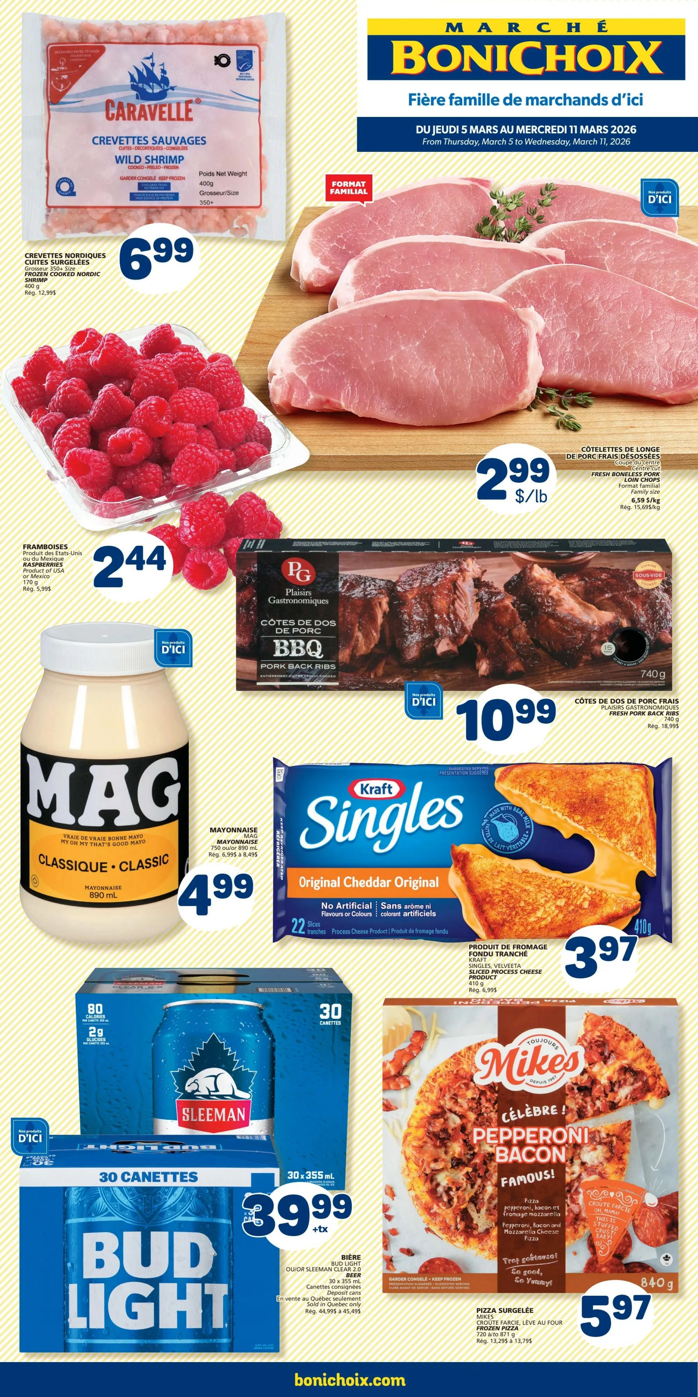 Marché Bonichoix flyer page 1 features fresh pork loin chops at $2.99 per pound, and PG BBQ pork back ribs for $10.99. Also available are Caravelle wild shrimp for $6.99, fresh raspberries for $2.44, Mag mayonnaise for $4.99, and Kraft Singles Original Cheddar slices for $3.97. Beverage deals include Sleeman or Bud Light 30-can cases for $39.99 plus tax, and Mike's Pepperoni Bacon frozen pizza for $5.97.