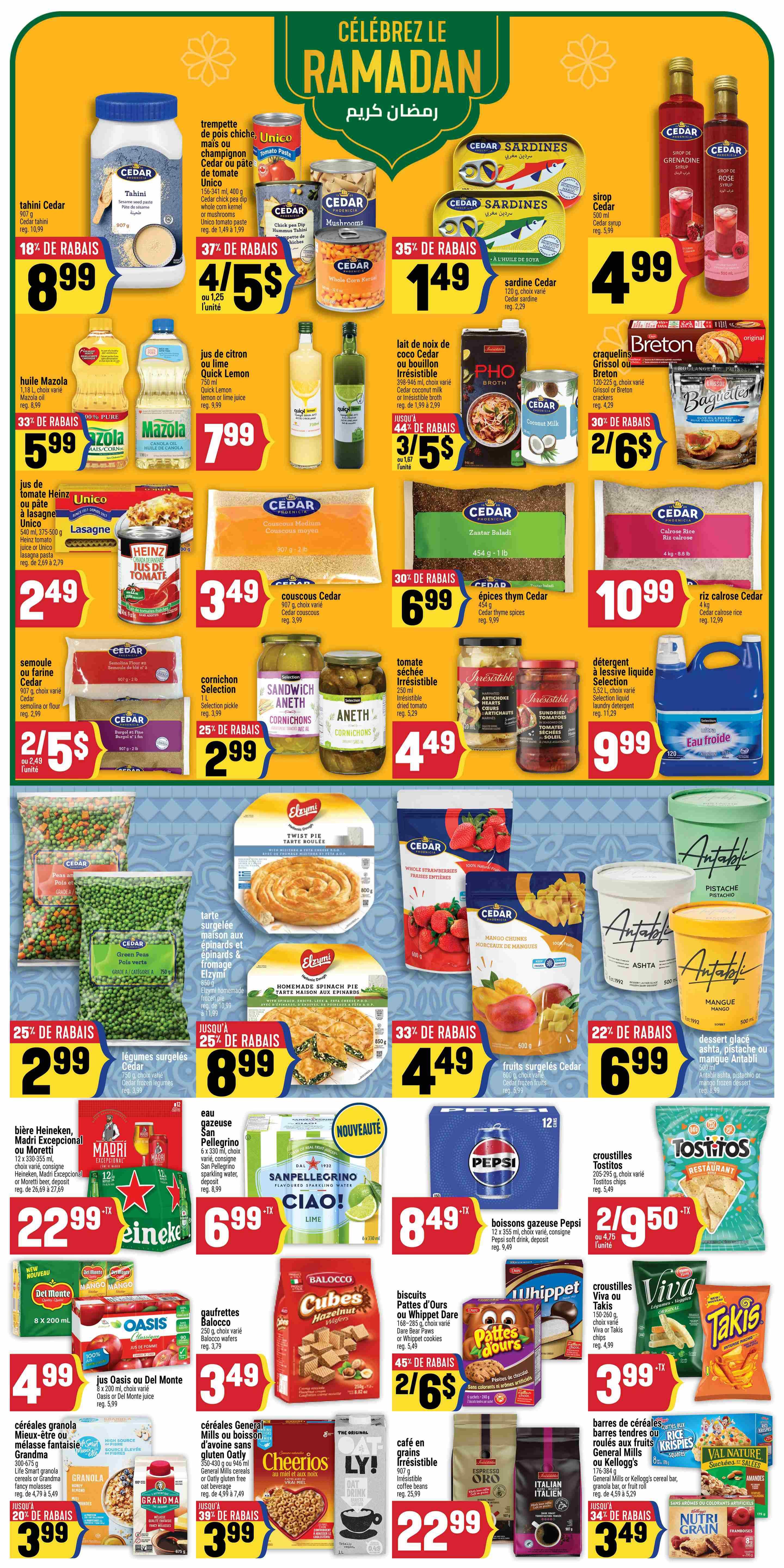 Adonis weekly flyer specials page 6 features Ramadan-themed promotions. Highlights include Cedar tahini at 18% off for $8.99, Unico tomato paste or chick peas at 37% off for 4/$5, and Cedar sardines at 35% off for $1.49. Also featured are Mazola oil for $5.99, Quick Lemon juice for $7.99, and PHO broth for 3/$5. Other deals include Breton crackers for 2/$6, Cedar couscous for $6.99, and Cedar thyme spices for $6.99. Aneth cornichons are on sale for 25% off at $2.99. Irresistible brand artichoke hearts are $4.49. Selection liquid detergent is $9.99. Frozen items include Cedar green peas for 25% off at $2.99, Elzyma frozen spinach pie for $8.99, and Cedar frozen strawberries for 33% off at $4.49. Antabli pistachio and mango desserts are $6.99. Beverages on sale include Heineken or Moretti beer for $22.99, San Pellegrino sparkling water for $6.99, and Pepsi 12-packs for $8.49. Balocco cubes hazelnut wafers are 45% off at 2/$6. Whippet cookies are 2/$5. Viva or Takis chips are $3.99. Oasis juice is $4.99. Grandma or Del Monte granola is $3.99. General Mills cereals are 39% off at $3.99. Cheerios and LY! oat drink are $22.99. Espresso Oro and Italian Italian coffee beans are also $22.99. General Mills or Kellogg's cereal bars are 34% off at $3.49.