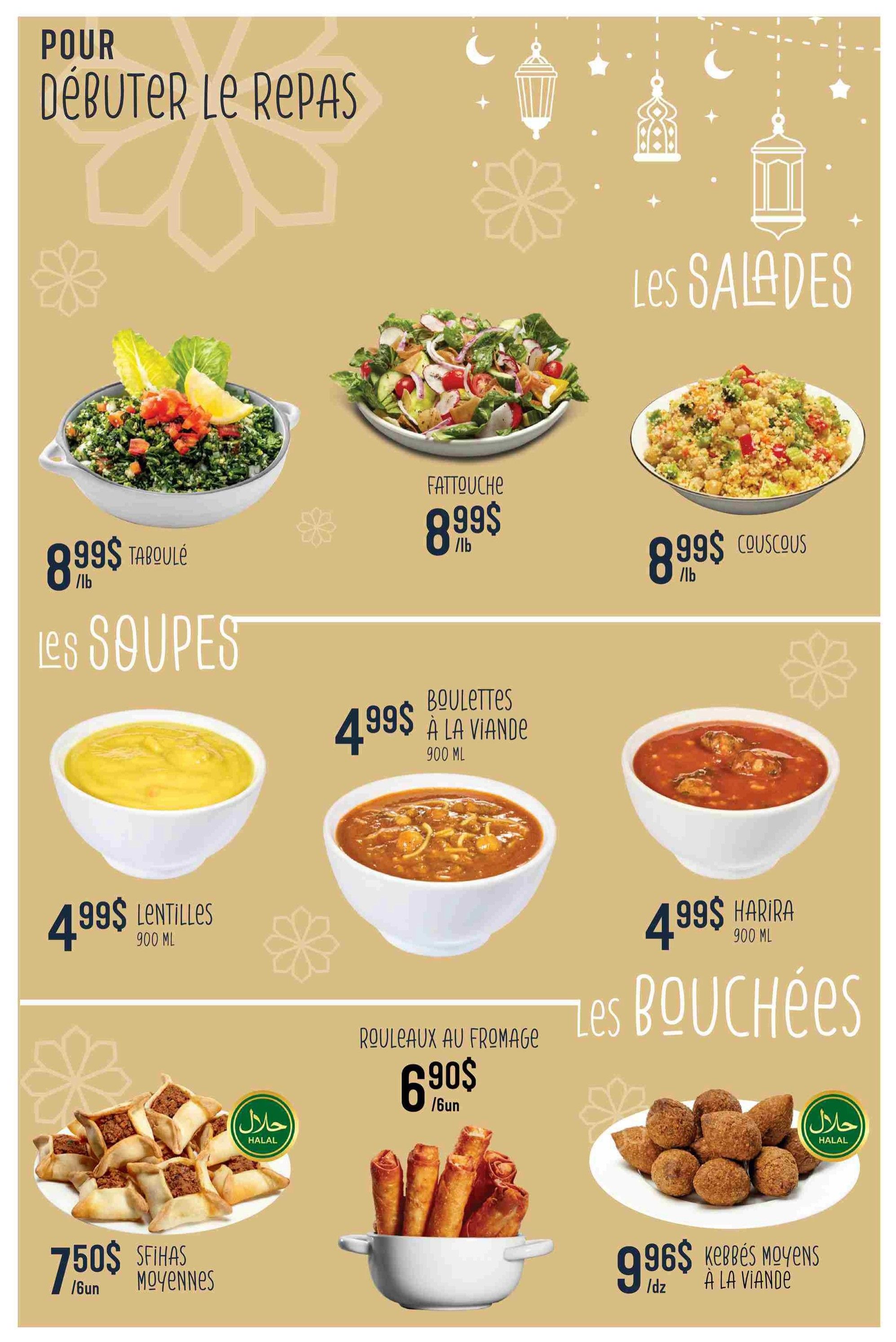 Adonis Weekly Flyer Specials Page 11: 'To Start the Meal' section features salads including Tabouleh for $8.99/lb, Fattoush for $8.99/lb, and Couscous for $8.99/lb. The 'Soups' section includes Lentil soup for $4.99/900 ML, Boulettes à la Viande (meatballs) for $4.99/900 ML, and Harira soup for $4.99/900 ML. The 'Bouchées' (appetizers) section offers Sfiha Moyennes (medium Sfiha) for $7.50/6 buns, Rouleaux au Fromage (cheese rolls) for $6.90/6 buns, and Kebbés Moyens à la Viande (medium meat kibbeh) for $9.96/dz. Several items are marked as Halal.