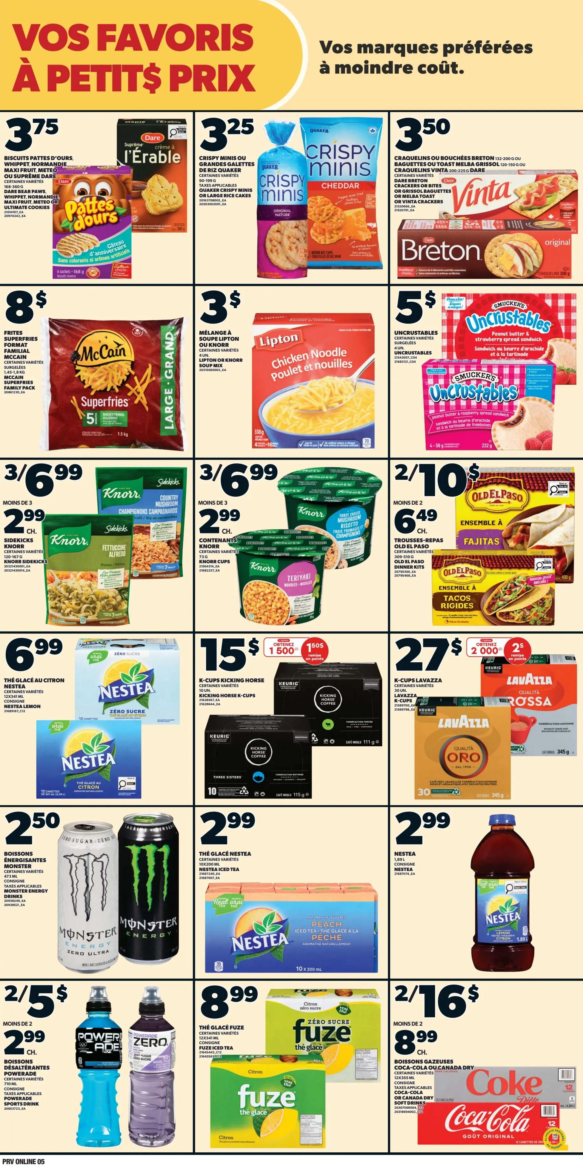 Provigo weekly flyer specials page 5 features a variety of food and beverage deals. Top row includes Dare Pâtés à l'Érable cookies for $3.75, Quaker Crispy Minis Cheddar crackers for $3.25, and Vinta Breton crackers with or without cheese for $3.50. The second row offers McCain Superfries for $8, Lipton or Knorr soup mixes for $3, and Smucker's Uncrustables peanut butter and jelly sandwiches for $5. Middle row showcases Knorr Sidekicks pasta for $2.99 each when you buy 3, and Old El Paso dinner kits (Fajitas or Tacos) for $6.49 each when you buy 2. The next row features Nestea Iced Tea 12-packs for $6.99, Kicking Horse Coffee K-Cups for $15, and Lavazza Qualita Oro coffee for $27. The bottom row includes Monster Energy drinks for $2.50, Nestea Iced Tea 10-packs for $2.99, Powerade sports drinks for $2.99 when you buy 2, Fuze Iced Tea 12-packs for $8.99, and Coca-Cola or Canada Dry soft drinks for $8.99 when you buy 2.