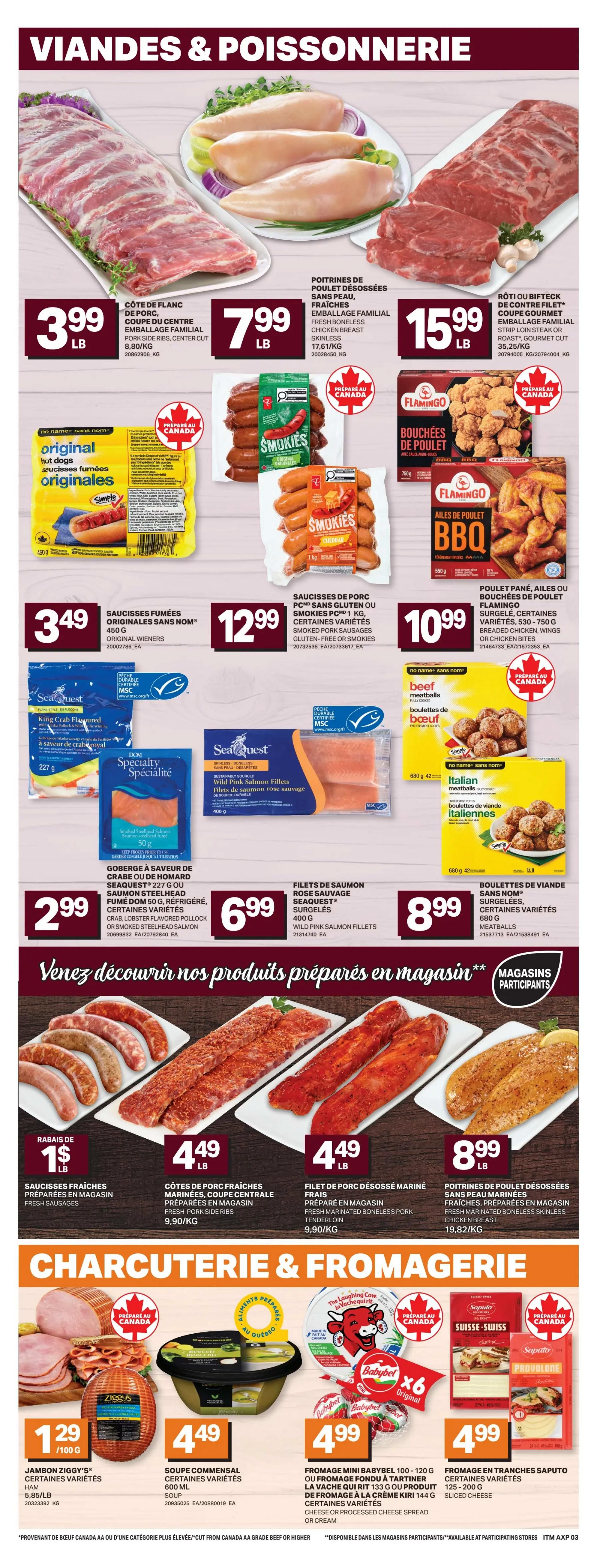 Axep Weekly Flyer Specials Page 5: Features a variety of meats and seafood. Top section includes Pork Ribs at $3.99/lb, Fresh Boneless Skinless Chicken Breast at $7.99/lb, and Beef Strip Loin Steak or Roast at $15.99/lb. Also available are Original Wieners for $3.49, Smokiès 1kg Pork Sausages for $12.99, and Flamingo Breaded Chicken Wings or Bites for $10.99. Seafood options include SeaQuest Crab, Lobster Flavoured Pollock or Smoked Steelhead Salmon for $2.99, SeaQuest Wild Pink Salmon Fillets for $6.99, and SeaQuest Breaded Chicken Wings or Bites for $8.99. The bottom section, 'Charcuterie & Fromagerie,' showcases Ziggy's Ham for $1.29/100g, Commensal Soup for $4.49, Babybel Mini Cheese 100-120g or The Laughing Cow Cheese Spread 133g for $4.99, and Saputo Sliced Cheese 125-200g for $4.99. Additionally, there are 'In-Store Prepared' items like Fresh Sausages, Marinated Pork Ribs, and Marinated Boneless Pork Tenderloin with prices of $4.49/lb, $4.49/lb, and $8.99/lb respectively.