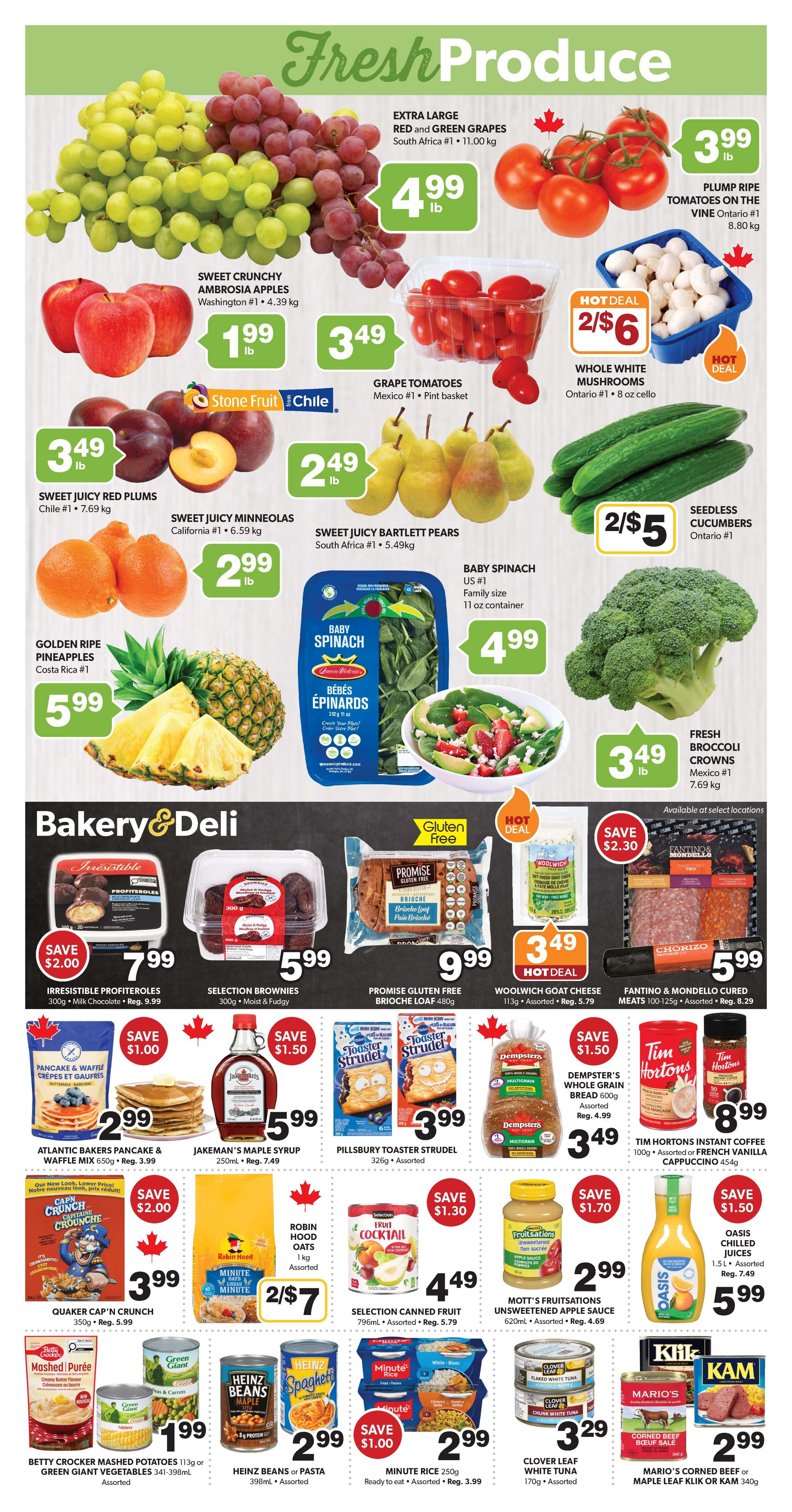 Colemans Weekly Flyer Specials Page 3: Fresh Produce section features Extra Large Red and Green Grapes from South Africa for $4.99 lb, Plump Ripe Tomatoes on the Vine from Ontario for $3.99 lb, Sweet Crunchy Ambrosia Apples from Washington for $1.99 lb, Grape Tomatoes from Mexico for $3.49, Whole White Mushrooms from Ontario for 2/$6, Sweet Juicy Red Plums from Chile for $3.49 lb, Sweet Juicy Minneolas from California for $2.99 lb, Sweet Juicy Bartlett Pears from South Africa for $2.49 lb, Seedless Cucumbers from Ontario for 2/$5, Golden Ripe Pineapples from Costa Rica for $5.99, Baby Spinach from the US for $4.99 (11 oz container), and Fresh Broccoli Crowns from Mexico for $3.49 lb. The Bakery & Deli section includes Irresistible Profiteroles for $7.99 (save $2.00), Selection Brownies for $5.99, Promise Gluten Free Brioche Loaf for $9.99, Woolwich Goat Cheese for $3.49 (hot deal), and Fantino & Mondello Cured Meats for $5.99. Other grocery items include Atlantic Bakers Pancake & Waffle Mix for $2.99 (save $1.00), Jakeman's Maple Syrup for $5.99 (save $1.50), Pillsbury Toaster Strudel for $3.99, Dempster's Whole Grain Bread for $3.49, and Tim Hortons Instant Coffee for $8.99. Also featured are Quaker Cap'n Crunch cereal for $3.99 (save $2.00), Robin Hood Oats for 2/$7, Selection Canned Fruit for $4.49 (save $1.30), Mott's Fruitsations Unsweetened Apple Sauce for $2.99 (save $1.70), and Oasis Chilled Juices for $5.99 (save $1.50). Bottom row items include Betty Crocker Mashed Potatoes and Green Giant Vegetables for $1.99, Heinz Beans or Pasta for $2.99, Minute Rice for $2.99 (save $1.00), Clover Leaf White Tuna for $3.29, and Mario's Corned Beef or Maple Leaf Kliir or Kam for $2.99.
