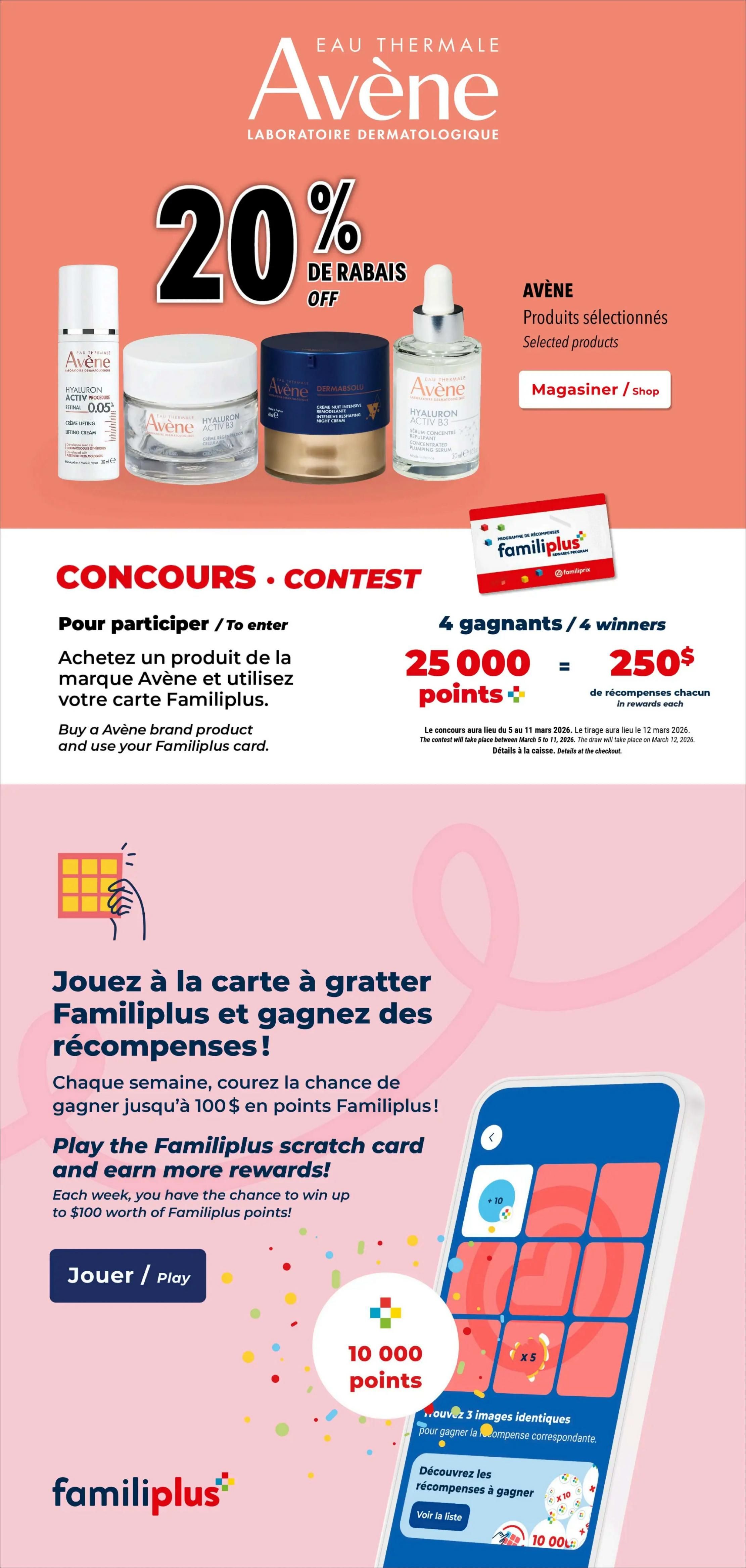 Familiprix weekly flyer specials page 6 features a 20% off promotion on selected Avène Eau Thermale Laboratoire Dermatologique products, including Hyaluron Activ B3 creams and serums, and Dermabsolu night cream. The page also highlights a contest where purchasing an Avène product and using your Familiplex card enters you for a chance to win 25,000 points, equivalent to $250 in rewards each for 4 winners. The contest runs from March 5 to March 11, 2026, with the draw on March 12, 2026. Additionally, there's a Familiplex scratch card game where you can play weekly for a chance to win up to $100 in Familiplex points.