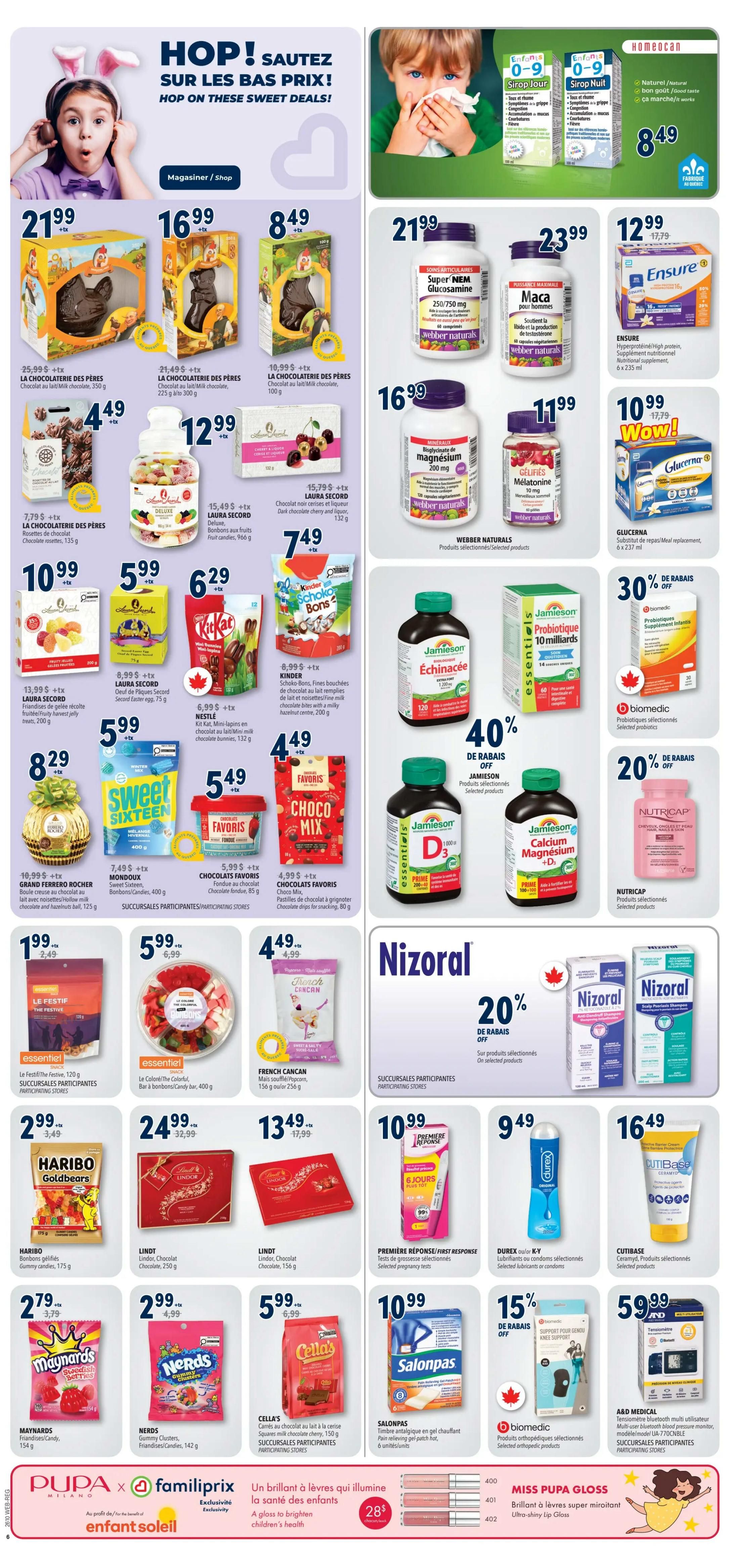 Familiprix weekly flyer specials page 9 features a variety of sweet deals and health products. Top deals include La Chocolaterie des Pères chocolate bars and Easter eggs starting at $8.49. Also featured are Laura Secord chocolate assortments from $12.99, Kinder Schoko-Bons for $7.49, and Nestlé Kit Kat mini-lapsins for $6.29. Sweet Sixteen candies are $5.99, Favoris Choco Mix is $4.99, and Grand Ferrero Rocher chocolate hazelnut balls are $10.99. Other candy options include Le Festif! chocolate for $1.99, The Colorful assortment of candies for $5.99, French CanCan popcorn for $4.49, Haribo Goldbears for $2.99, Nerds candy for $2.99, and Cella's chocolate for $5.99. Health and wellness products include Webber Naturals Super NEM Glucosamine for $21.99, Maca for men for $23.99, and Ensure nutritional supplement for $12.99. Also available are Webber Naturals Magnesium Bisglycinate for $16.99, Melatonin capsules for $11.99, Jamieson Echinacea for $7.49 with 40% off, Jamieson Probiotic for $10.99 with 30% off, and Jamieson Vitamin D3 and Calcium Magnesium for $10.99 each. Nizoral shampoo and conditioner are 20% off. Other featured items are First Response pregnancy tests for $10.99, Durex condoms for $9.49, Cutibase cream for $16.49, Salonpas pain relieving patches for $10.99, and A&D Medical blood pressure monitor for $59.99. The bottom of the page highlights Miss Pupa Gloss lip gloss for $28.
