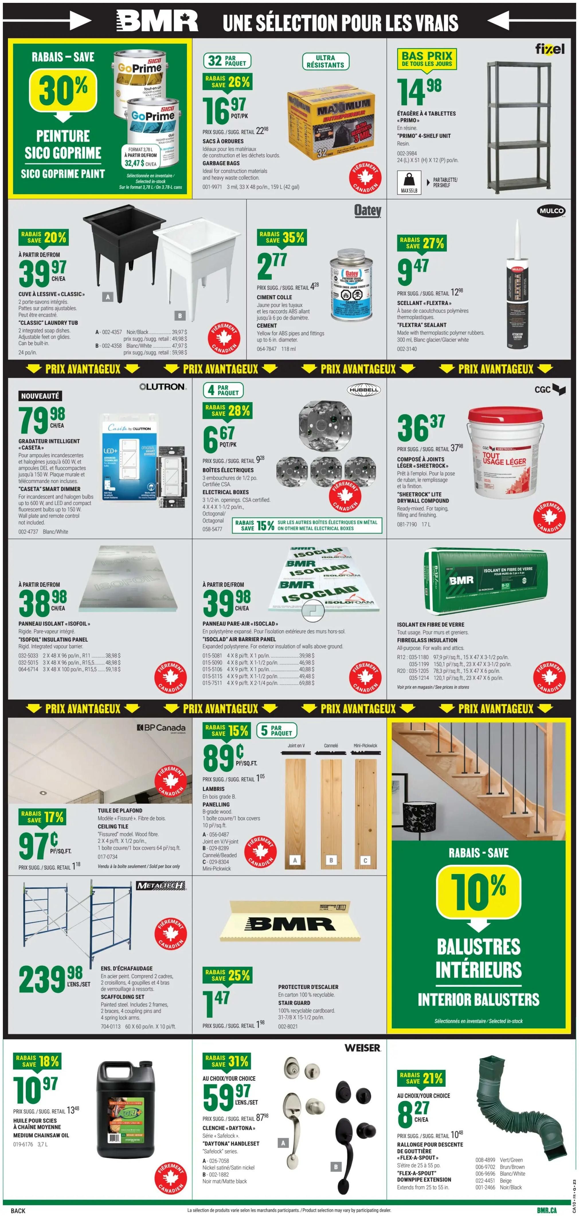 BMR Weekly Flyer Specials Page 2: Features Sico GoPrime paint with 30% savings, priced at $32.47 for 3.78L. Also available are Maximum 3 mil garbage bags, 32 per pack, on sale for 26% off at $16.97. Fixel offers a 4-shelf unit for $14.98. Classic laundry tubs are 20% off, starting at $39.97. Oatey cement is 35% off at $2.77. Flexatra Sealant is 27% off at $9.47. Lutron smart dimmer is $79.98. Electrical boxes are 28% off at $6.67 per pack. Isoclad air barrier panels are $39.98. Insulating panels are $38.98. Fiberglass insulation is available. Interior balusters are 10% off. Scaffolding sets are $239.98. Stair guards are 25% off at $1.47. Weiser 'Daytona' handles and 'Safetlock' series are 31% off at $59.97. Downpipe extension is 21% off at $8.27.