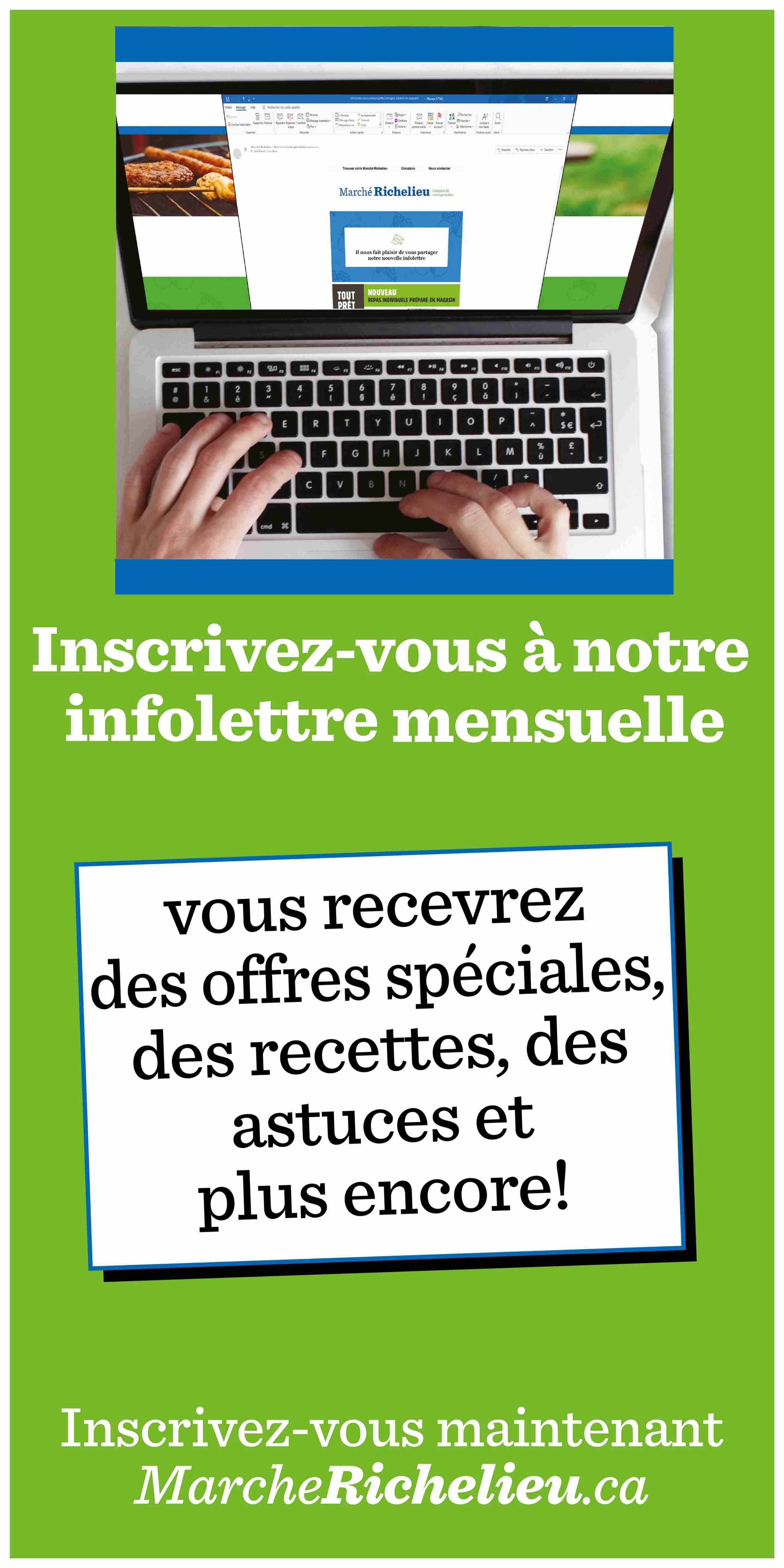 Marché Richelieu flyer page 6: Sign up for our monthly newsletter. You will receive special offers, recipes, tips, and more! Sign up now at MarchéRichelieu.ca. The page features an image of a laptop displaying the Marché Richelieu website, with hands typing on the keyboard.