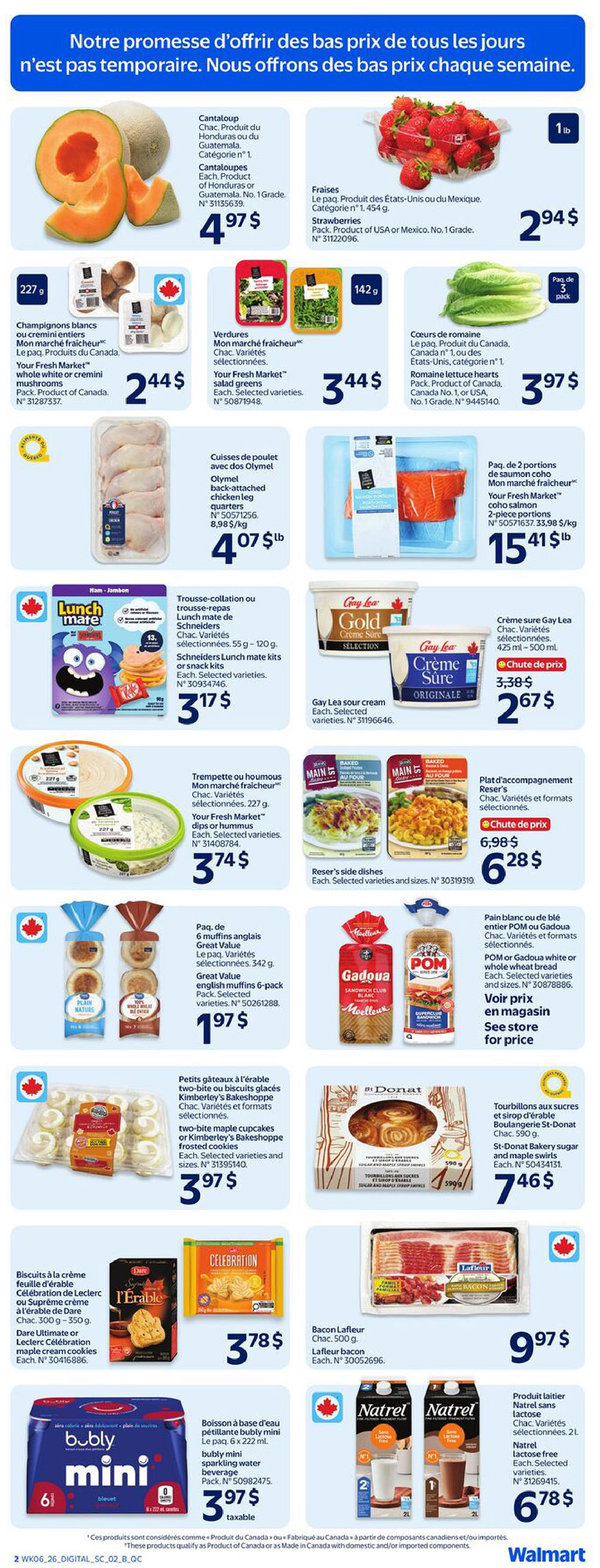 Walmart Canada flyer page 3 featuring a variety of fresh produce and grocery items. Offers include Cantaloup for $4.97, Strawberries for $2.94, Your Fresh Market whole white or cremini mushrooms for $2.44, and Your Fresh Market salad greens for $3.44. Also featured are Romaine lettuce hearts (3 pack) for $3.97, Olymel back-attached chicken leg quarters for $4.07/lb, and Your Fresh Market coho salmon 2-piece portions for $15.41/lb. Lunchmate kits are on sale for $3.17. Gay Lea Gold sour cream and Gay Lea Crème Sûre are available, with a price reduction on Gay Lea Crème Sûre to $2.67. Reser's side dishes are also shown. Great Value English muffins (6-pack) are $1.97. Gadoua or POM whole wheat bread is available in-store. St-Donat Bakery sugar and maple swirls are $7.46. Celebration maple cream cookies are $3.78. Lafleur bacon (500g) is $9.97. Bubly mini sparkling water beverage (6 x 222 mL) is $3.97 taxable. Natrel lactose-free milk varieties are $6.78.