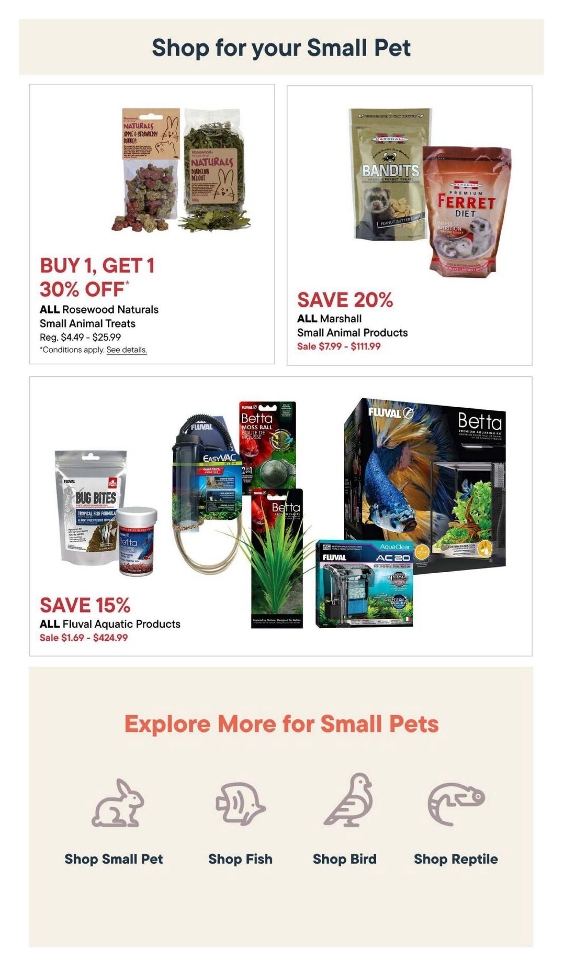 Bosley's flyer page featuring small pet supplies. Offers include Buy 1, Get 1 30% off all Rosewood Naturals Small Animal Treats, regularly priced from $4.49 to $25.99. Also, save 20% on all Marshall Small Animal Products, on sale from $7.99 to $111.99. Additionally, save 15% on all Fluvial Aquatic Products, with sale prices ranging from $1.69 to $424.99. The page also highlights categories to explore more for small pets: Shop Small Pet, Shop Fish, Shop Bird, and Shop Reptile.