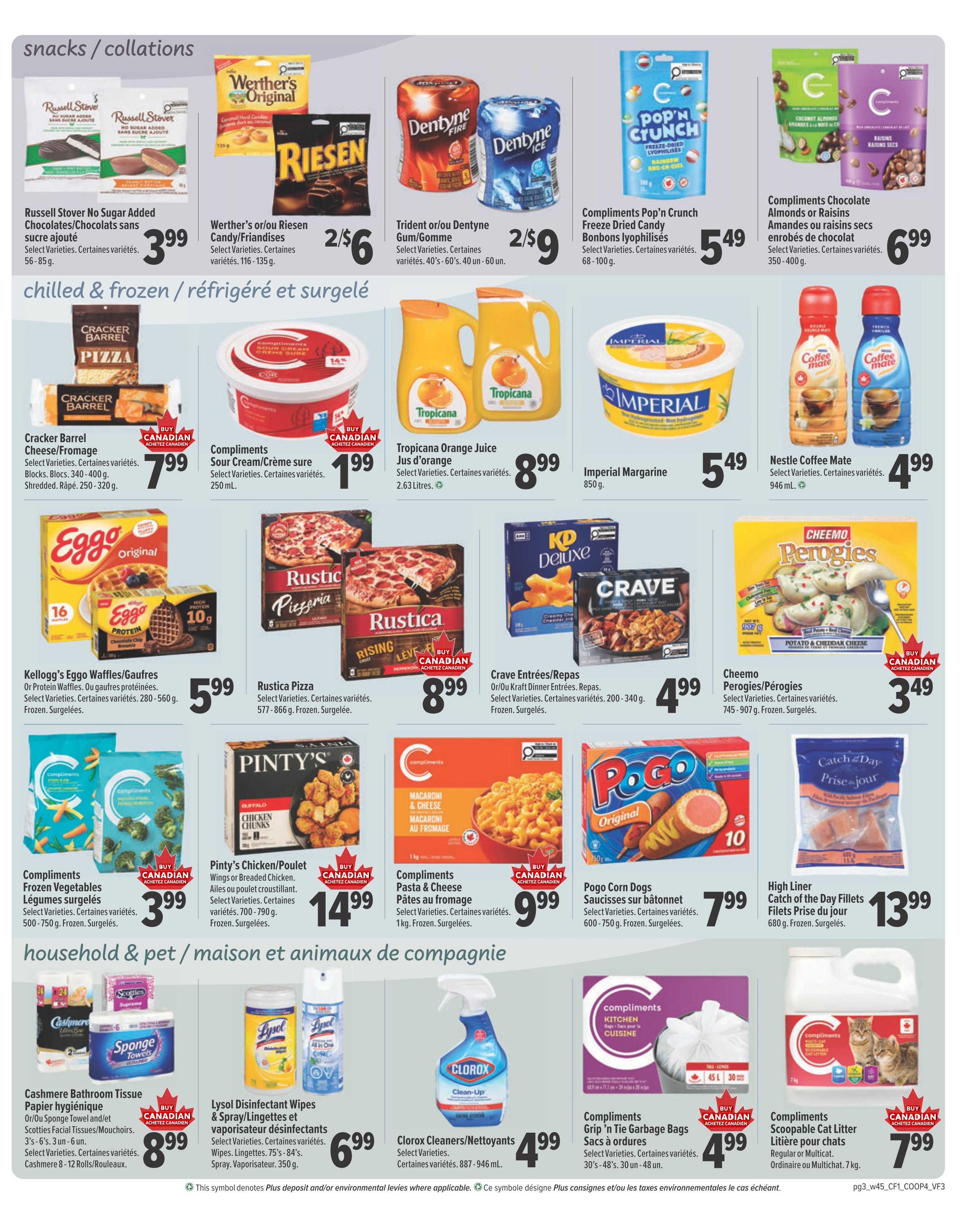 Valufoods weekly flyer specials page 3 includes snacks and collations like Russell Stover No Sugar Added Chocolates for $3.99, Werther's or Riesen Candy/Friandises for 2 for $6, Trident or Dentyne Gum/Gomme for 2 for $9, and Compliments Pop'n Crunch Freeze Dried Candy for $5.49. Chilled & Frozen section features Cracker Barrel Cheese/Fromage for $7.99, Compliments Sour Cream/Crème sure for $1.99, Tropicana Orange Juice for $8.99, Imperial Margarine for $5.49, and Nestle Coffee Mate for $4.99. Also available are Kellogg's Eggo Waffles/Gaufres for $5.99, Rustica Pizza for $8.99, Crave Entrées/Repas for $4.99, Cheemo Perogies/Pérogies for $3.49, Compliments Frozen Vegetables for $3.99, Pinty's Chicken/Poulet for $14.99, Compliments Pasta & Cheese for $9.99, Pogo Corn Dogs for $7.99, and High Liner Catch of the Day Fillets for $13.99. The household & pet section includes Cashmere Bathroom Tissue or/ou Sponge Towel and Scotties Facial Tissues for $8.99, Lysol Disinfectant Wipes & Spray for $6.99, Clorox Cleaners/Nettoyants for $4.99, Compliments Grip 'n Tie Garbage Bags for $4.99, and Compliments Scoopable Cat Litter for $7.99.