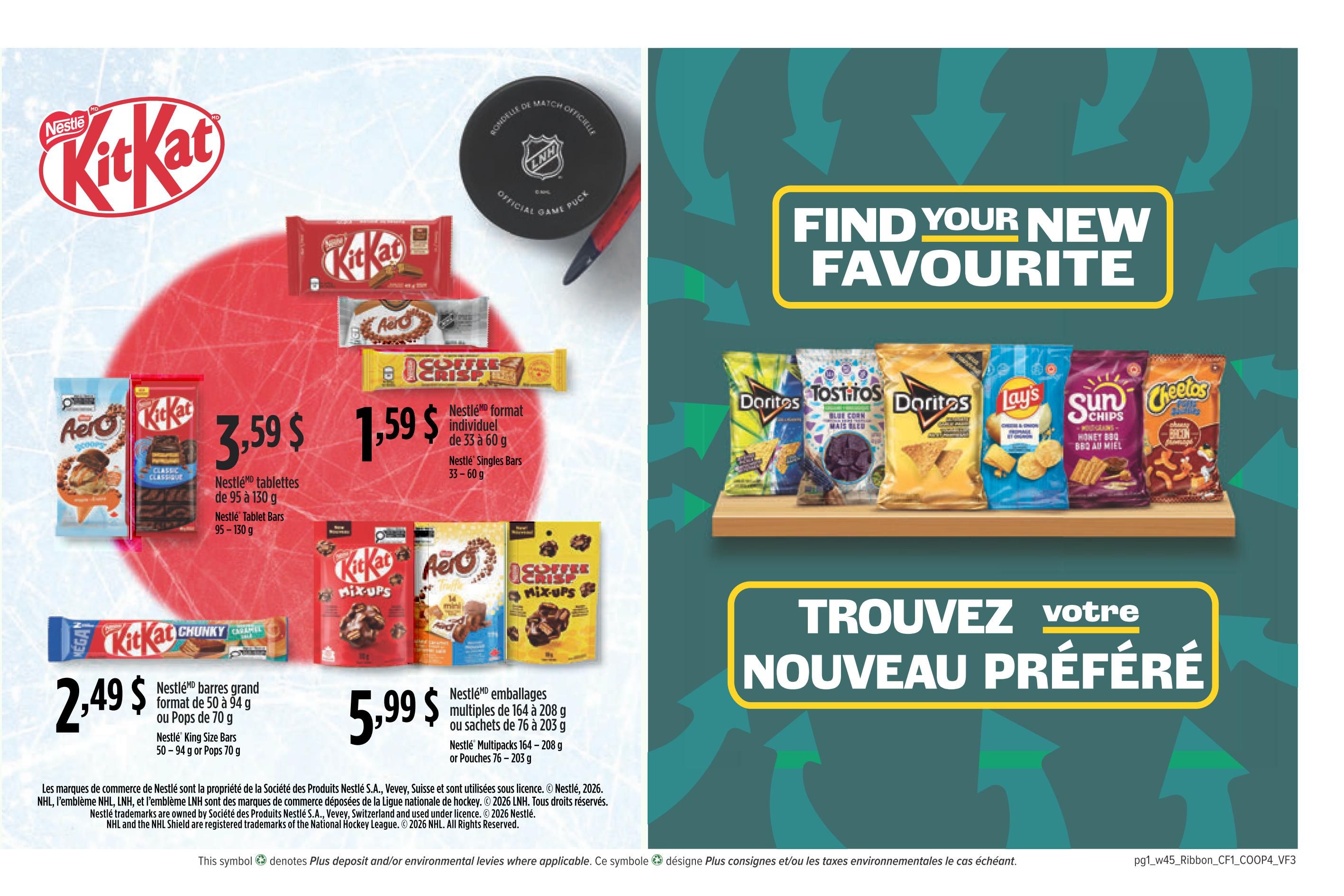 Valufoods weekly flyer specials page 5 features Nestlé Kit Kat and Aero chocolate bars and snacks. Nestlé chocolate bars are $3.59 for 95-130g. Nestlé individual bars (33-60g) and Nestlé Singles Bars (33-60g) are $1.59. Nestlé King Size Bars (50-94g or 70g Pkgs) are $2.49. Nestlé Multipacks (164-208g or 76-203g pouches) are $5.99. The page also displays a selection of popular chip brands including Doritos, Tostitos, Lay's, Sun Chips, and Cheetos. A hockey puck is also featured. The text 'Find Your New Favourite' and 'Trouvez votre nouveau préféré' is displayed.