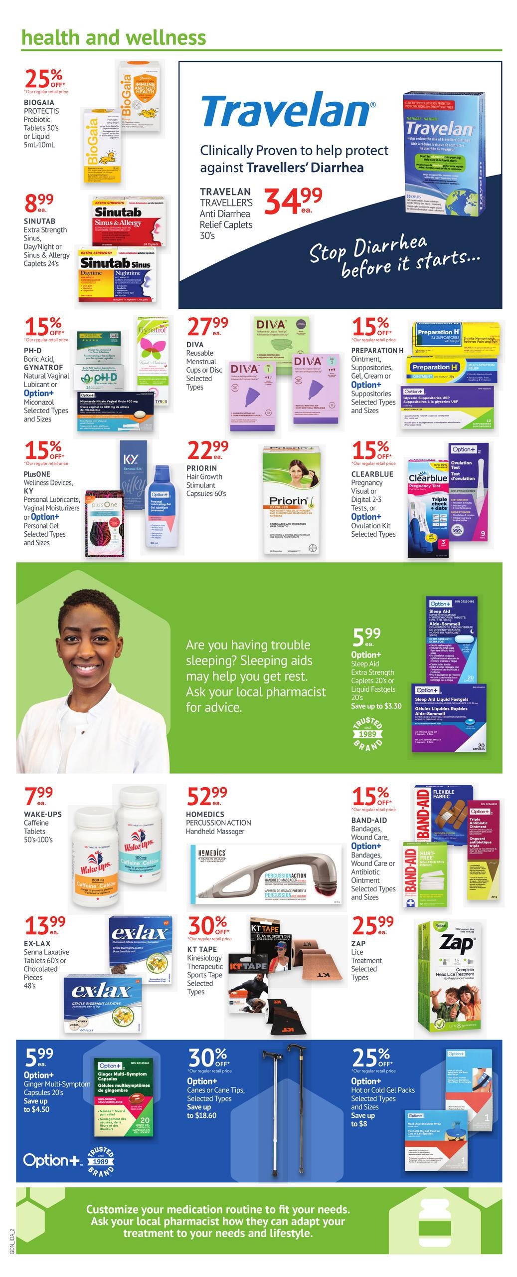 I.D.A. Pharmacy weekly flyer specials, Page 3. Health and wellness section featuring Travelan Clinically Proven to help protect against Travellers' Diarrhea, 30's Caplets for $34.99. Also on sale: BioGaia Protectis Probiotic Tablets or Liquid 5mL-10mL with 25% off; Sinutab Extra Strength Sinus, Day/Night or Sinus & Allergy Caplets 24's for $8.99. Save 15% off on PH-D Boriic Acid, GYNATROF Natural Vaginal Lubricant or Option+ Miconazole Vaginal Cream; PlusONE Wellness Devices, KY Personal Lubricants, Vaginal Moisturizers or Option+ Personal Gel; and Clearblue Pregnancy Visual or Digital 2-3 Tests, or Option+ Ovulation Kit. Diva Reusable Menstrual Cups or Disc Selected Types are $27.99. Priorin Hair Growth Stimulant Capsules 60's are $22.99. Preparation H Ointment, Suppositories, Gel, Cream or Option+ Suppositories are on sale with 15% off. Wake-Ups Caffeine Tablets 50's-100's are $7.99. Ex-Lax Senna Laxative Tablets 60's or Chocolate Pills 48's are $13.99. Homedics Percussion Action Handheld Massager is $52.99. KT Tape Kinesiology Therapeutic Sports Tape Selected Types are 30% off. Band-Aid Bandages, Wound Care, or Option+ Antibiotic Ointment Selected Types and Sizes are 15% off. Zap Lice Treatment Selected Types are $25.99. Option+ Ginger Multi-Symptom Capsules 20's are $5.99, save up to $4.50. Option+ Sleep Aid Extra Strength Caplets 20's or Liquid Fastgels 20's are $5.99, save up to $3.30. Option+ Canes or Cane Tips Selected Types are 30% off, save up to $18.60. Option+ Hot or Cold Gel Packs Selected Types and Sizes are 25% off, save up to $8. The page also features an image of a woman and text encouraging customers to customize their medication routine and ask their local pharmacist for advice.