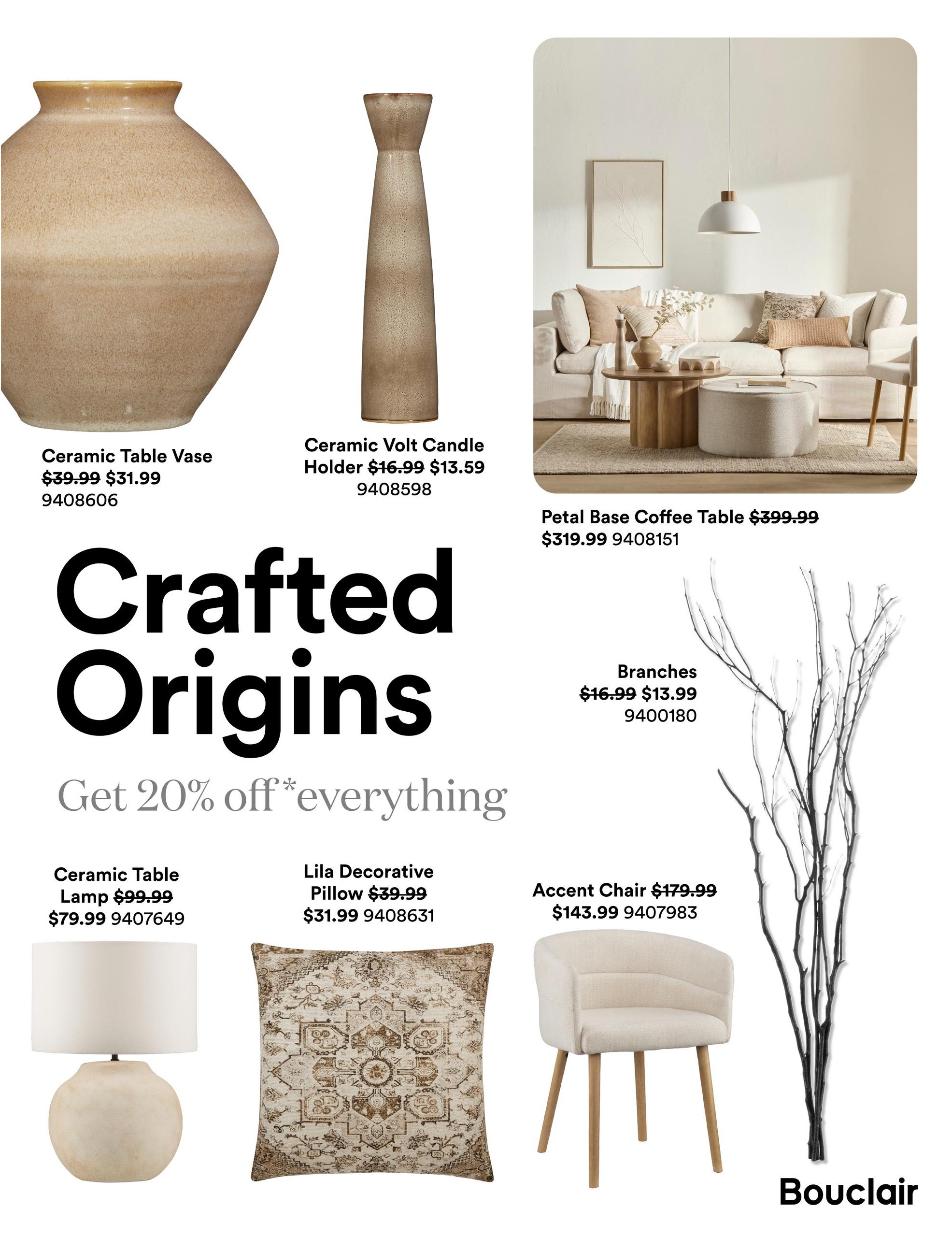 Bouclair flyer page 3 features the 'Crafted Origins' collection with a 20% off everything promotion. Featured items include a Ceramic Table Vase for $31.99 (originally $39.99), a Ceramic Volt Candle Holder for $13.59 (originally $16.99), and Branches for $13.99 (originally $16.99). Also shown are a Petal Base Coffee Table for $319.99, a Ceramic Table Lamp for $79.99 (originally $99.99), a Lila Decorative Pillow for $31.99 (originally $39.99), and an Accent Chair for $143.99 (originally $179.99).
