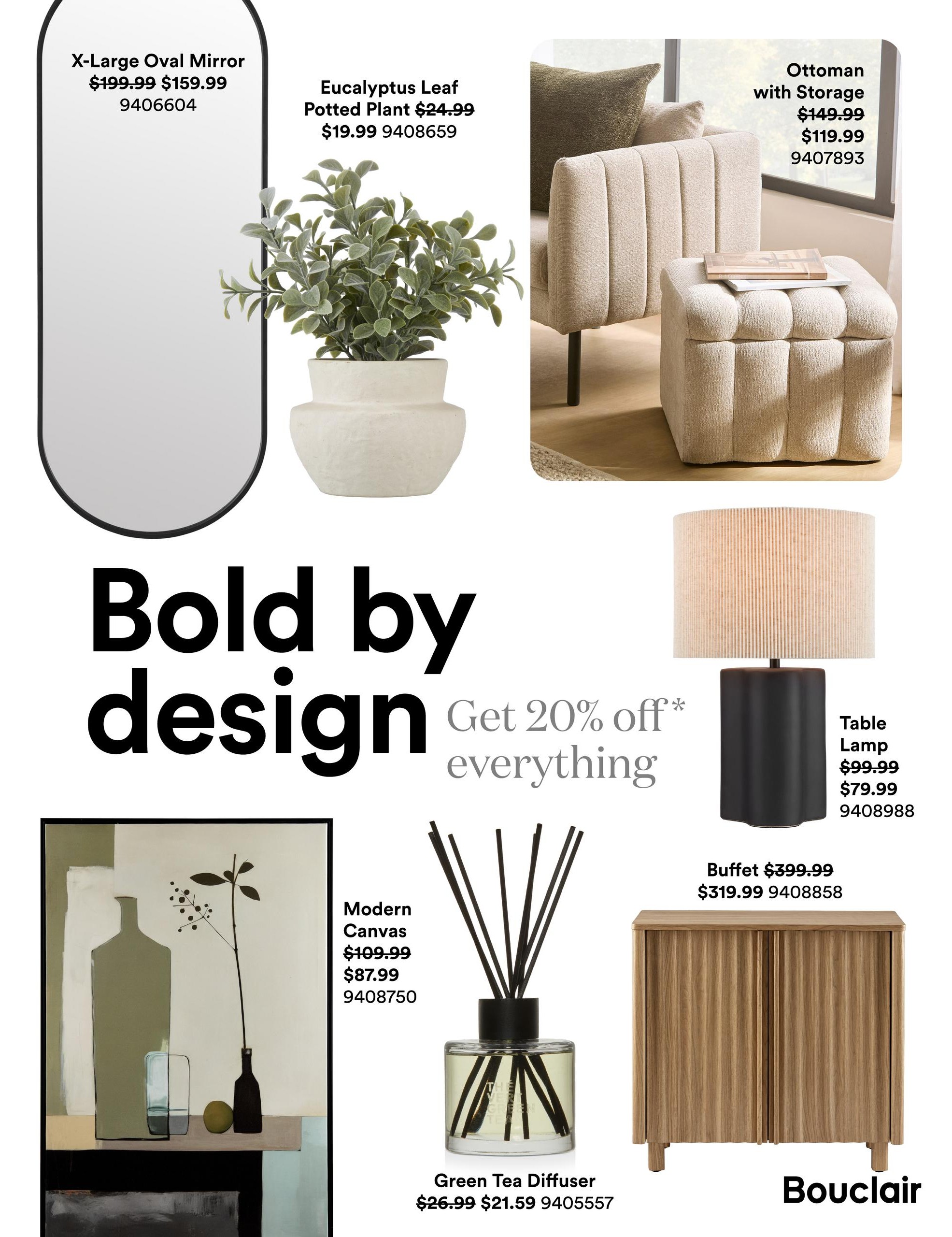 Bouclair flyer page 4 featuring 'Bold by design' with a 'Get 20% off everything' promotion. Products include an X-Large Oval Mirror on sale for $159.99 (originally $199.99), a Eucalyptus Leaf Potted Plant for $19.99 (originally $24.99), an Ottoman with Storage for $119.99 (originally $149.99), a Table Lamp on sale for $79.99 (originally $99.99), a Modern Canvas artwork for $87.99 (originally $109.99), a Green Tea Diffuser for $21.59 (originally $26.99), and a Buffet for $319.99 (originally $399.99).