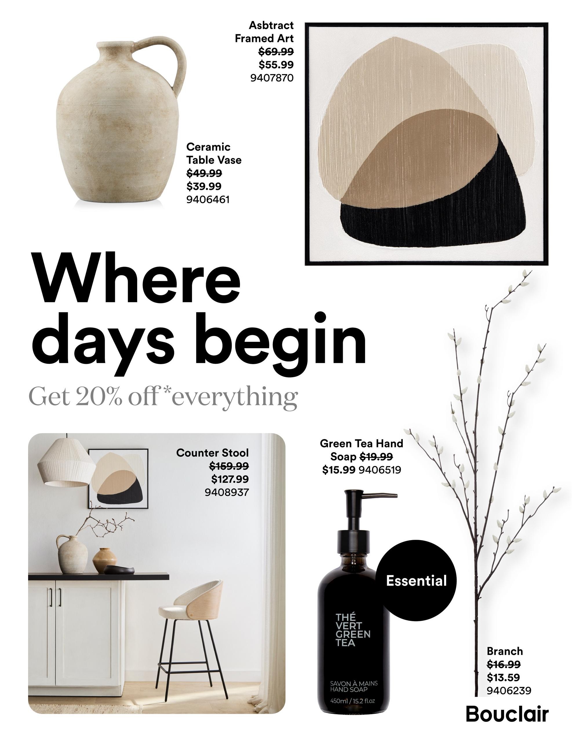 Bouclair flyer page 7 featuring a 20% off promotion on everything. Products shown include an Abstract Framed Art originally $69.99, now $55.99. A Ceramic Table Vase is on sale for $39.99, down from $49.99. A Counter Stool is priced at $127.99, reduced from $159.99. Also featured is Green Tea Hand Soap, on sale for $15.99 from $19.99, and a decorative Branch for $13.59, down from $16.99.
