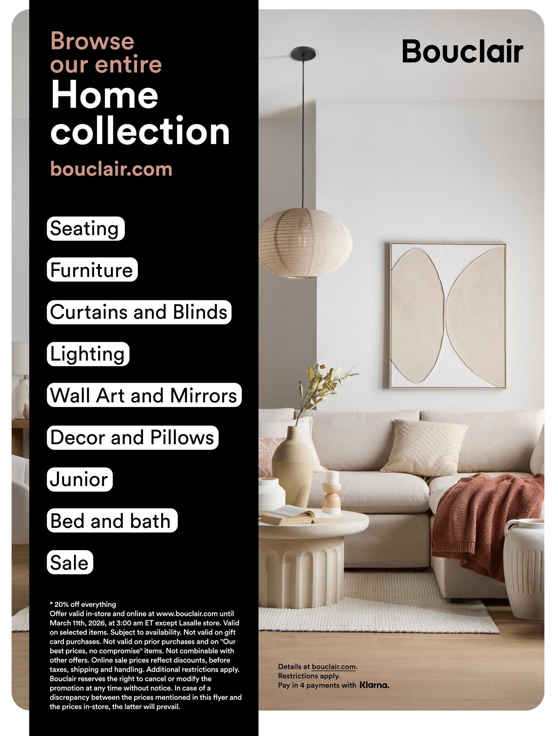 Bouclair flyer page 15 showcasing their entire home collection. Categories include Seating, Furniture, Curtains and Blinds, Lighting, Wall Art and Mirrors, Decor and Pillows, Junior, and Bed and Bath. A sale is advertised with 20% off everything, valid in-store and online at bouclair.com until March 11th, 2026, at 3:00 am ET, except the Lasalle store. Offer is subject to availability and not valid on gift card purchases, prior purchases, or items marked 'Our best prices, no compromise'. Online sale prices reflect discounts before taxes, shipping, and handling. Additional restrictions apply. Details and payment options with Klarna are available at bouclair.com.