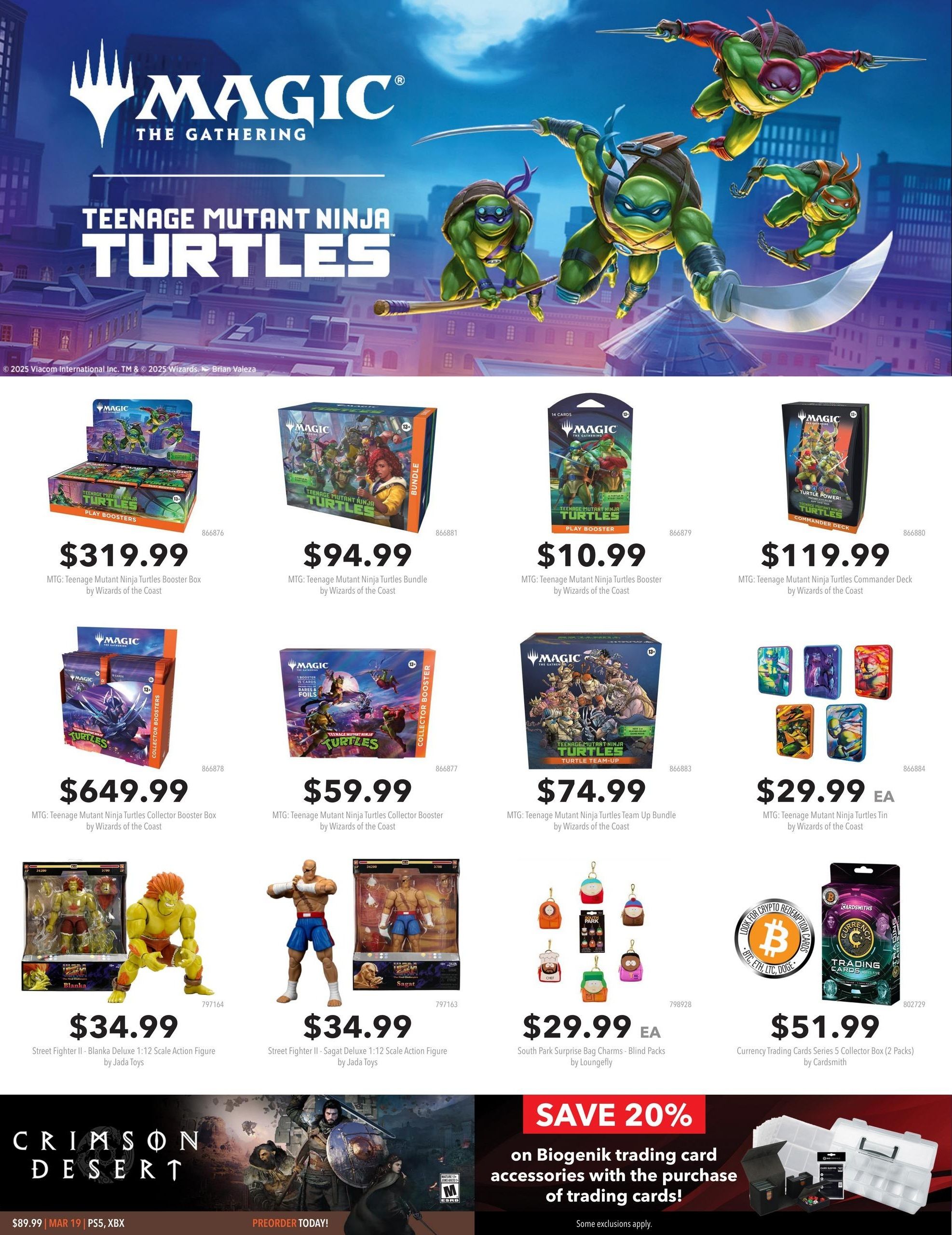 EB Games - GameStop flyer specials page 5 features Magic: The Gathering - Teenage Mutant Ninja Turtles products. Available are: MTG: Teenage Mutant Ninja Turtles Booster Box for $319.99, MTG: Teenage Mutant Ninja Turtles Bundle for $94.99, MTG: Teenage Mutant Ninja Turtles Booster for $10.99, MTG: Teenage Mutant Ninja Turtles Commander Deck for $119.99, MTG: Teenage Mutant Ninja Turtles Collector Booster Box for $649.99, MTG: Teenage Mutant Ninja Turtles Collector Booster for $59.99, MTG: Teenage Mutant Ninja Turtles Team Up Bundle for $74.99, and MTG: Teenage Mutant Ninja Turtles Tin for $29.99 EA. Also featured are collectible figures: Street Fighter II - Blanka Deluxe 1:12 Scale Action Figure by Jada Toys for $34.99, and Street Fighter II - Sagat Deluxe 1:12 Scale Action Figure by Jada Toys for $34.99. Other items include South Park Surprise Bag Charms - Blind Packs by Loungefly for $29.99 EA and Currency Trading Cards Series 5 Collector Box (2 Packs) by Cardsmith for $51.99. A special offer includes SAVE 20% on Biogenik trading card accessories with the purchase of trading cards. The bottom of the page shows a preorder for Crimson Desert for $89.99 on Mar 19 for PS5, XBX.