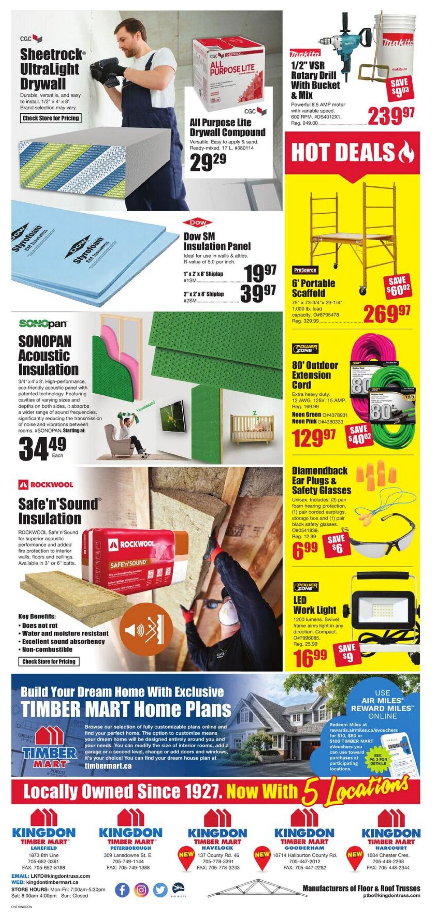 Timber Mart flyer specials page 4. Features Sheetrock Ultralight Drywall for $29.29 and CGC All Purpose Lite Drywall Compound for $29.29. Dow SM Insulation Panels are available in 1'x2'x8' Shiplap for $19.97 and 2'x2'x8' Shiplap for $39.97. SONOPAN Acoustic Insulation is priced at $34.49 each. Rockwool Safe'n'Sound Insulation is also featured with key benefits like water and moisture resistance and excellent sound absorbency. Hot Deals include a Makita 1/2' VSR Rotary Drill with Bucket & Mix for $239.97, a ProSource 6' Portable Scaffold for $269.97, a Power Zone 80' Outdoor Extension Cord for $129.97, Diamondback Ear Plugs & Safety Glasses for $6.99, and a LED Work Light for $16.99. The page also promotes Timber Mart Home Plans and lists 5 Kingdon Timber Mart locations. Manufacturers of Floor & Roof Trusses are also listed.