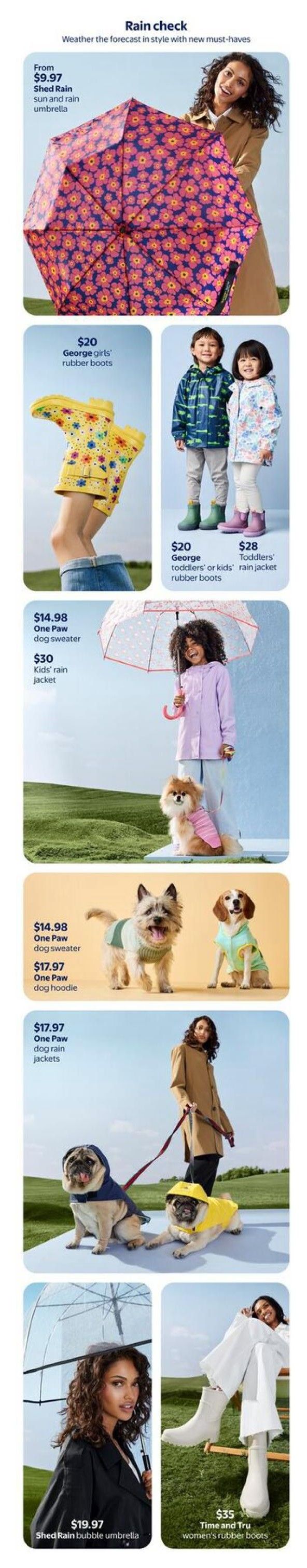 Walmart Canada flyer page 7 features 'Rain check' with weather-ready apparel and accessories. A woman is shown with a floral print Shed Rain sun and rain umbrella starting from $9.97. Also featured are George girls' rubber boots for $20, and George toddlers' or kids' rubber boots for $20. Children are pictured in rain jackets: a toddler's rain jacket for $30 and a toddlers' or kids' rain jacket for $28. For pets, there's a One Paw dog sweater for $14.98 and a One Paw dog hoodie for $17.97. Additionally, One Paw dog rain jackets are available for $17.97. The page also shows a woman with a clear Shed Rain bubble umbrella for $19.97 and Time and Tru women's rubber boots for $35.