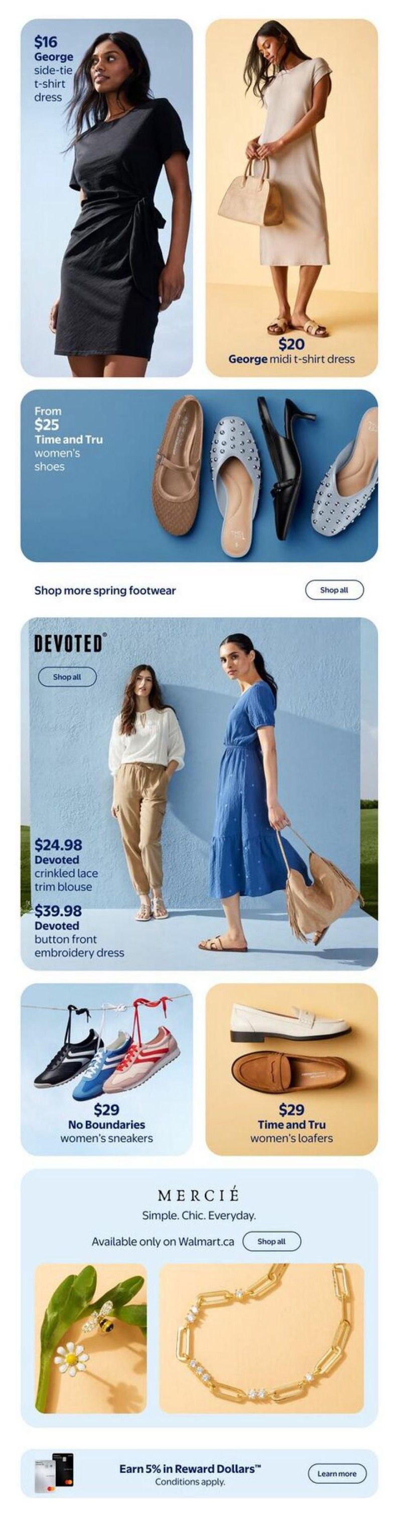 Walmart Canada Spring Fashion flyer, page 10. Features a $16 George side-tie t-shirt dress and a $20 George midi t-shirt dress. Also showcases Time and Tru women's shoes starting from $25, including various styles of flats and sandals. The Devoted brand offers a $24.98 crinkled lace trim blouse and a $39.98 button front embroidery dress. Footwear options include $29 No Boundaries women's sneakers and $29 Time and Tru women's loafers. The Mercié collection, described as Simple. Chic. Everyday., is available exclusively at Walmart.ca. The page also displays a charming daisy and bee accessory and a gold-tone paperclip link bracelet. Additionally, there's an offer to earn 5% in Reward Dollars with conditions applying.