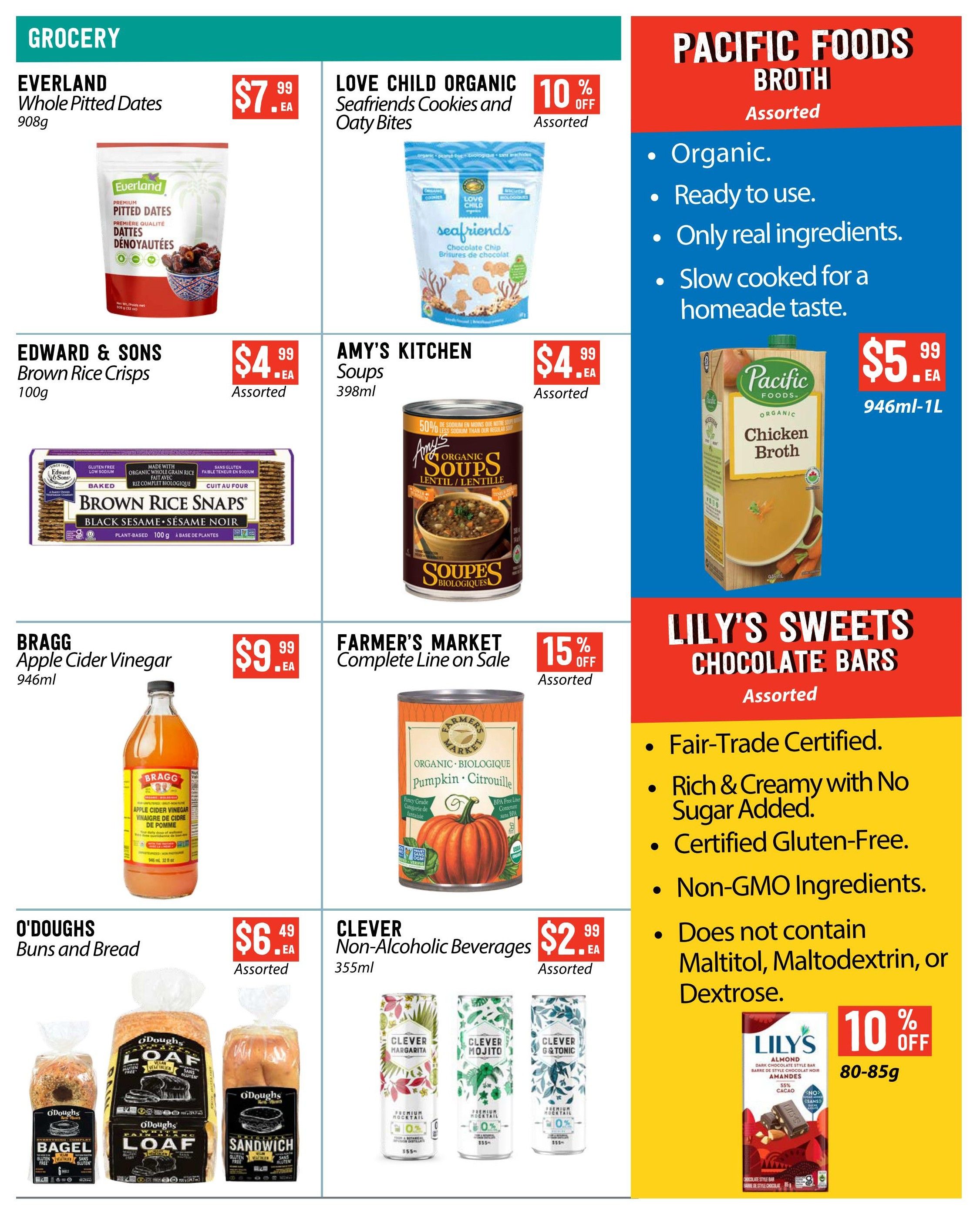 Page 4 of the Pomme Natural Market flyer. Featured grocery items include Everland Whole Pitted Dates for $7.99, Love Child Organic Seafrinds Cookies and Oaty Bites with 10% off, Edward & Sons Brown Rice Crisps for $4.99, and Amy's Kitchen Soups for $4.99. Also available is Bragg Apple Cider Vinegar for $9.99, Farmer's Market Complete Line on Sale with 15% off, and O'Doughs Buns and Bread for $6.49. Pacific Foods Organic Chicken Broth is $5.99 for 946ml-1L. Lily's Sweets Chocolate Bars are 10% off for 80-85g, featuring Fair-Trade Certified, Rich & Creamy with No Sugar Added, Certified Gluten-Free, and Non-GMO Ingredients, and does not contain Maltitol, Maltodextrin, or Dextrose. Clever Non-Alcoholic Beverages are $2.99 for 355ml.