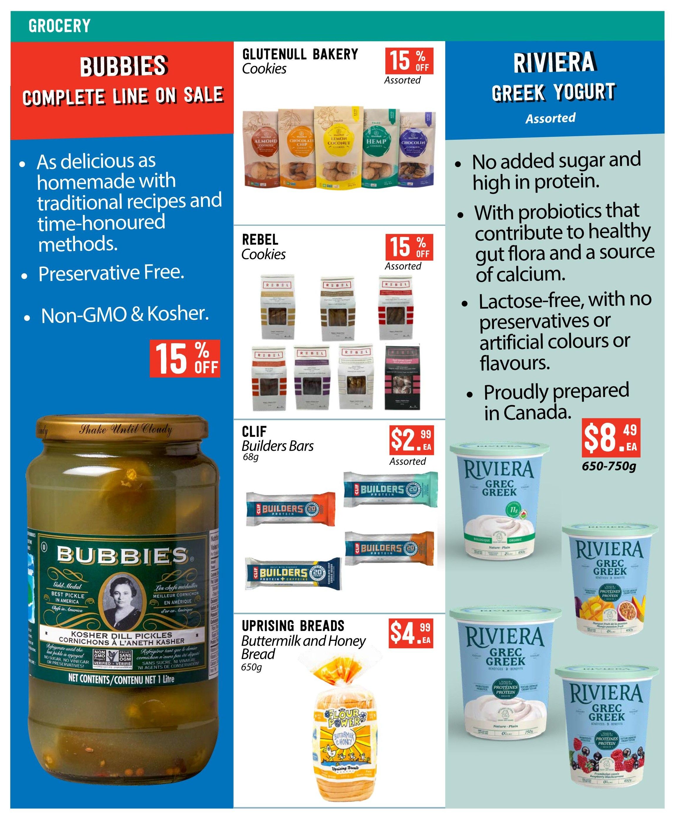 Page 5 of the Pomme Natural Market flyer features a variety of grocery specials. The left side highlights Bubbies Kosher Dill Pickles, emphasizing they are preservative-free, non-GMO, and Kosher, made with traditional recipes. In the top right, Riviera Greek Yogurt is on sale, noted for being high in protein, lactose-free, and proudly prepared in Canada, available in assorted varieties. Below that, Glutenull Bakery Cookies and Rebel Cookies are each 15% off, with assorted varieties available. CLIF Builders Bars are priced at $2.99 each, assorted. Uprising Breads Buttermilk and Honey Bread (650g) is on sale for $4.99 each.