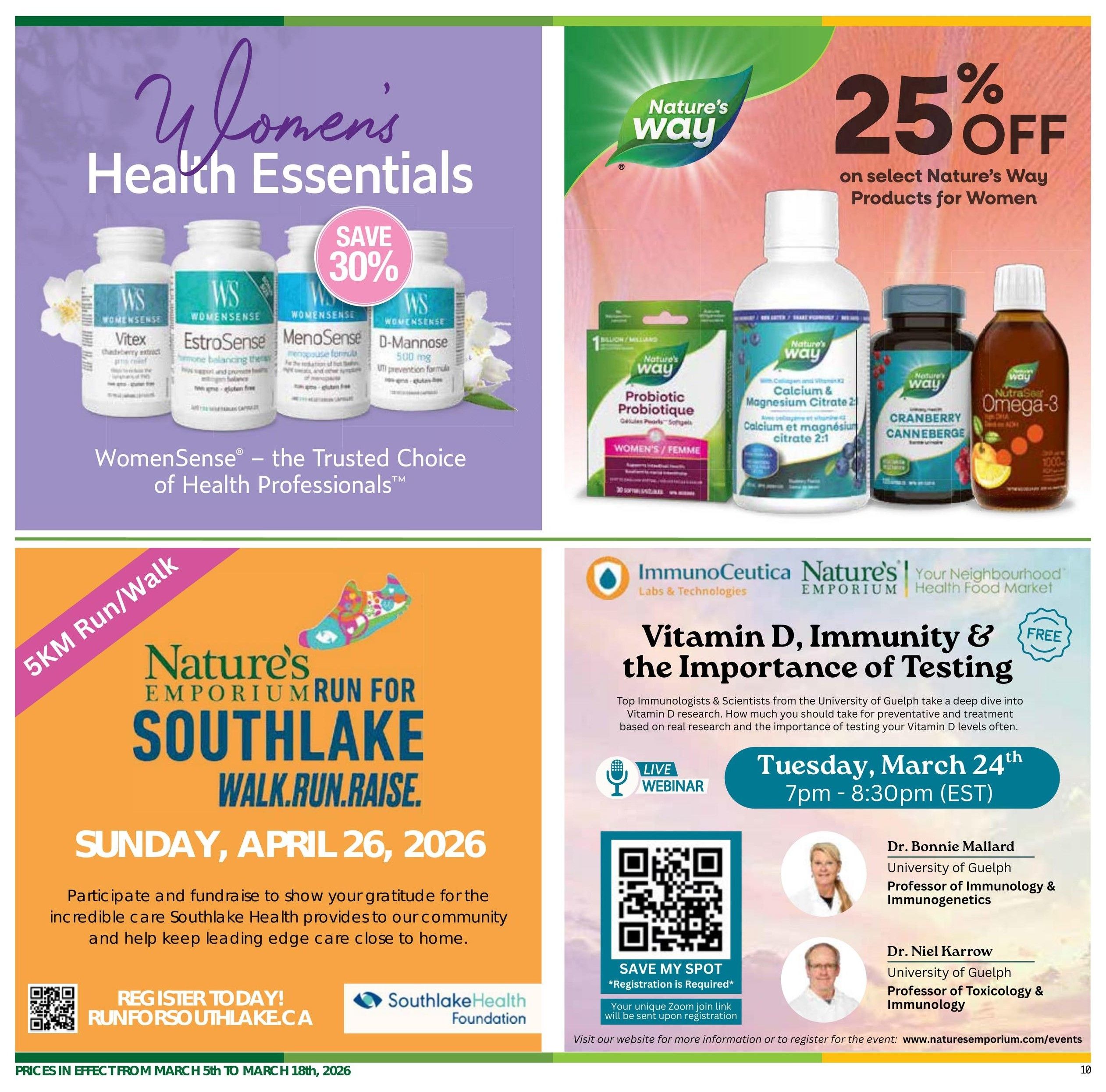 Nature's Emporium flyer page 10 features Women's Health Essentials with a 30% discount on select WomenSense products including Vitex, EstroSense, MenoSense, and D-Mannose. On the right, Nature's Way products for women are 25% off, featuring Probiotic, Calcium & Magnesium Citrate, Cranberry, and NutraSea Omega-3. The bottom left highlights the Nature's Emporium Run for Southlake on Sunday, April 26, 2026, encouraging participation and fundraising. The bottom right promotes a free live webinar on Tuesday, March 24th, from 7pm to 8:30pm EST, discussing Vitamin D, Immunity & the Importance of Testing, featuring speakers Dr. Bonnie Mallard and Dr. Niel Karrow from the University of Guelph. Registration details and a website are provided. Prices are effective from March 5th to March 18th, 2026.