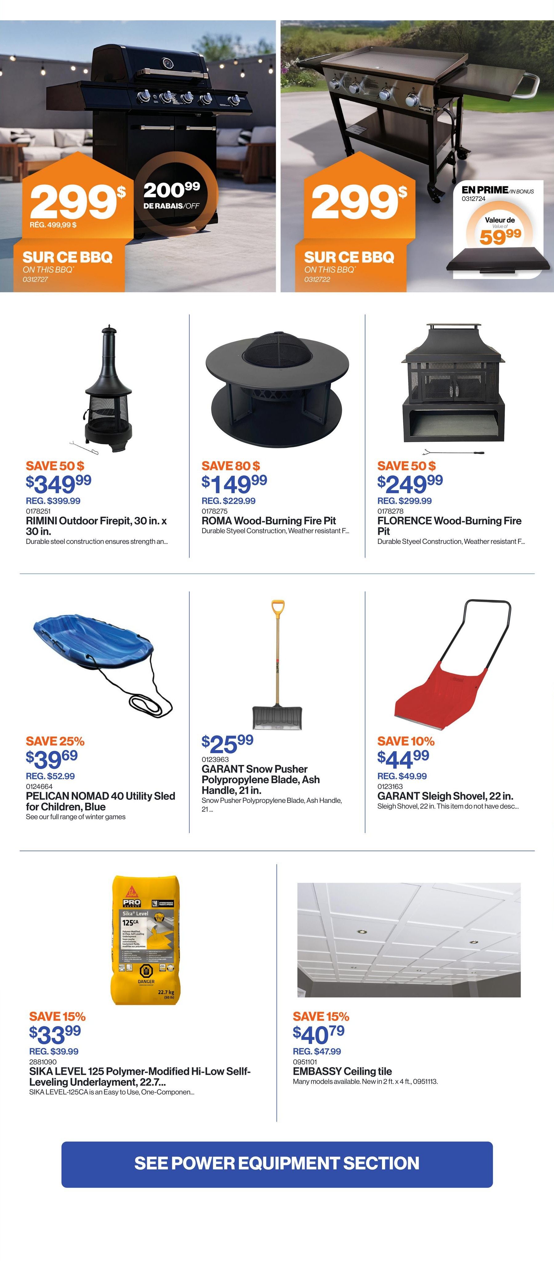 Patrick Morin Weekly Flyer Specials Page 4 features two large BBQs on sale for $299 each, with one offering a bonus value of $59.99. Smaller items include the RIMINI Outdoor Firepit for $349.99 (save $50), the ROMA Wood-Burning Fire Pit for $149.99 (save $80), and the FLORENCE Wood-Burning Fire Pit for $249.99 (save $50). Also available are the PELICAN NOMAD 40 Utility Sled for Children in Blue for $39.69 (save 25%), the GARANT Snow Pusher Polypropylene Blade, Ash Handle, 21 in. for $25.99, and the GARANT Sleigh Shovel, 22 in. for $44.99 (save 10%). Additionally, SIKA LEVEL 125 Polymer-Modified Hi-Low Self-Leveling Underlayment, 22.7 kg, is on sale for $33.99 (save 15%), and EMBASSY Ceiling tiles are $40.79 (save 15%). A section for 'See Power Equipment Section' is also visible.