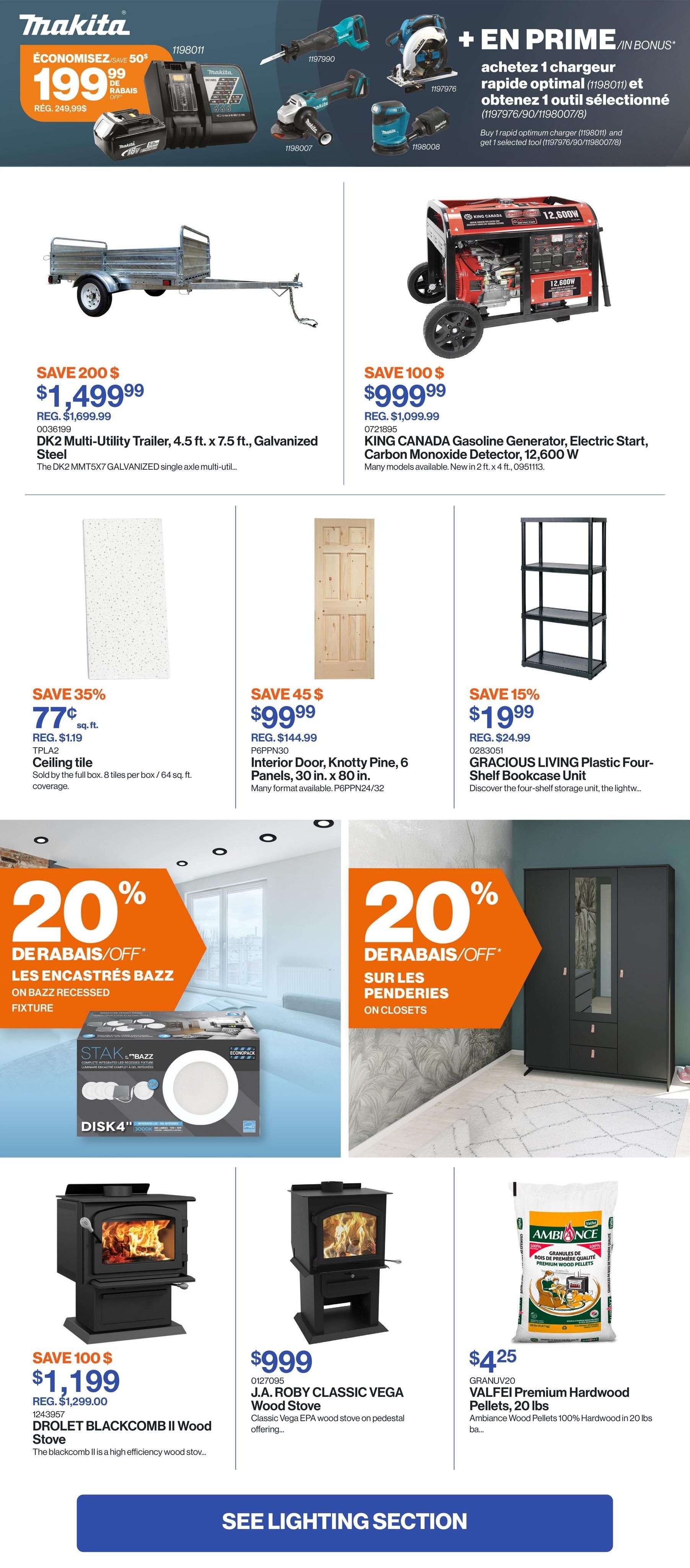Patrick Morin Weekly Flyer Specials Page 5. Top section features Makita power tools with a special offer: buy a rapid optimum charger (1198011) and get a selected tool (1197976/90/1198007/8) for bonus. Below, save $200 on the DK2 Multi-Utility Trailer, 4.5 ft. x 7.5 ft., Galvanized Steel for $1,499.99. Also save $100 on the KING CANADA Gasoline Generator, Electric Start, Carbon Monoxide Detector, 12,600 W for $999.99. In the middle section, save 35% on Ceiling tile at $0.77 per sq. ft., sold by the full box (8 tiles per box / 64 sq. ft. coverage). Save 45% on an Interior Door, Knotty Pine, 6 Panels, 30 in. x 80 in. for $99.99. Save 15% on a GRACIOUS LIVING Plastic Four-Shelf Bookcase Unit for $19.99. Featured promotions include 20% off BAZZ Recessed Fixtures and 20% off Closet Organizers. Bottom section shows the Drolet Blackcomb II Wood Stove on sale for $1,199 (save $100), the J.A. Roby Classic Vega Wood Stove for $999, and VALFEI Premium Hardwood Pellets, 20 lbs. for $4.25. A 'See Lighting Section' button is at the very bottom.