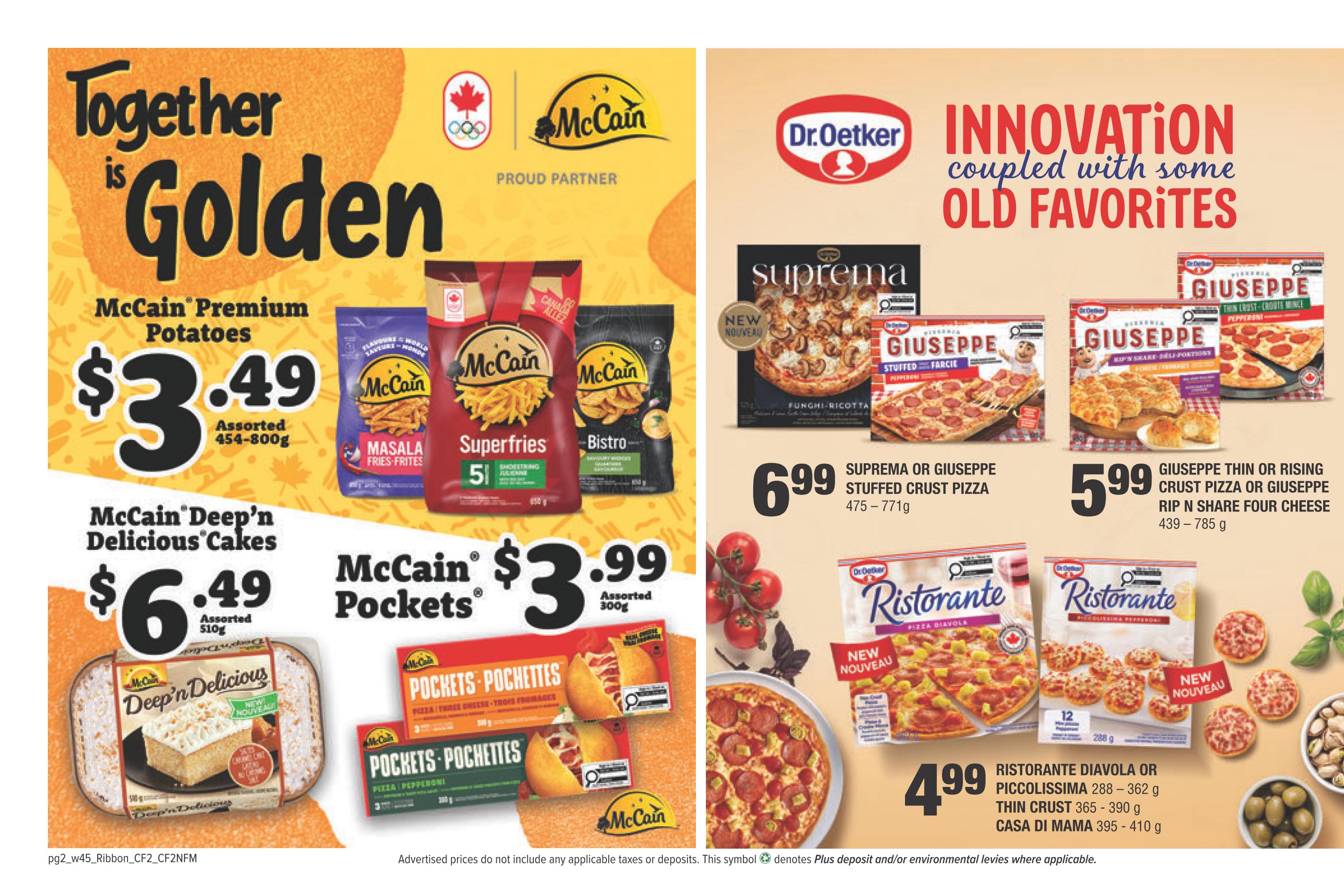 Bidgood's weekly flyer specials page 6 features McCain Premium Potatoes for $3.49, assorted 454-800g, including Masala Fries and Superfries. Also featured are McCain Deep'n Delicious Cakes for $6.49, assorted 510g, and McCain Pockets Pockets for $3.99, assorted 300g. On the right side, Dr. Oetker presents Suprema or Giuseppe Stuffed Crust Pizza for $6.99 (475-771g). Giuseppe Thin or Rising Crust Pizza or Giuseppe Rip 'n Share Four Cheese is available for $5.99 (439-785g). Ristorante Diavola or Piccolissima pizzas are $4.99 (288-362g), and Thin Crust pizzas are $4.99 (365-390g), with Casa Di Mama pizzas also at $4.99 (395-410g).