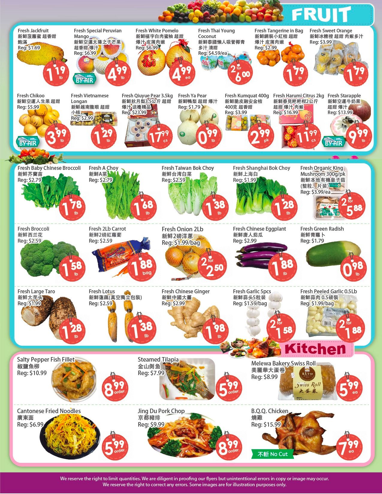 Fresh Palace Supermarket weekly flyer specials, page 3. Featured fruits include Fresh Jackfruit for $1.69, Fresh Special Peruvian Mangoes for $6.99, Fresh White Pomelo for $4.99 each, Fresh Thai Young Coconut for $4.59 each, Fresh Tangerine in Bag for $1.79/lb, and Fresh Sweet Orange for $1.79/lb. Also available are Fresh Chikoo for $5.99/lb, Fresh Vietnamese Longan for $2.99/lb, Fresh Qiyue Pear 3.5kg for $17.99/case, Fresh Ya Pear for $0.99/lb, Fresh Kumquat 400g for $3.99/pkg, Fresh Harumi Citrus 2kg for $11.99/case, and Fresh Starapple for $9.99/lb. Vegetable selections include Fresh Baby Chinese Broccoli for $2.79/lb, Fresh A Choy for $2.79/lb, Fresh Taiwan Bok Choy for $2.59/lb, Fresh Shanghai Bok Choy for $1.99/lb, and Fresh Organic King Mushroom 300g/pkg for $3.99/ea (2 for $5.88). Other produce includes Fresh Broccoli for $2.59/lb, Fresh 2Lb Carrot for $2.59/bag, Fresh Onion 2Lb for $1.99/bag (2 for $2.50), Fresh Green Radish for $1.79/lb, Fresh Large Taro for $1.99/lb, Fresh Lotus for $2.59, Fresh Chinese Ginger for $2.99/lb (1 for $1.98), Fresh Garlic 5pcs for $1.59/bag (2 for $1.58), and Fresh Peeled Garlic 0.5Lb for $1.99/bag (2 for $1.88). Kitchen items include Salty Pepper Fish Fillet for $10.99/order, Steamed Tilapia for $7.99/order, Melewa Bakery Swiss Roll for $8.99 each (5.99 each), Cantonese Fried Noodles for $6.99/order (5.99 order), Jing Du Pork Chop for $9.99/order (8.99 order), and B.Q.Q. Chicken for $15.99 each (7.99 each).