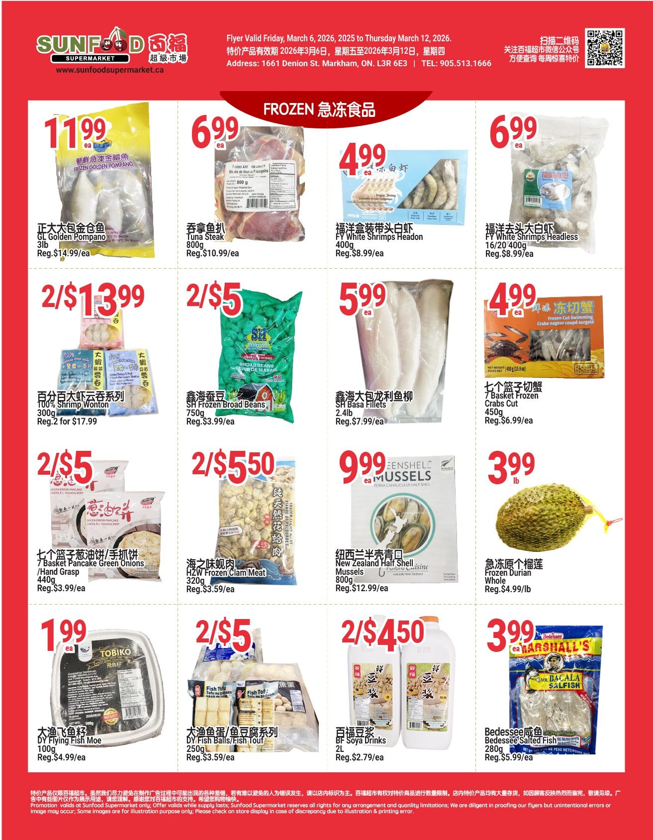 Sunfood Supermarket weekly flyer specials for March 6-12, 2026. Page 3 features frozen food deals. Get GL Golden Pompano for $11.99/ea, Tuna Steak for $6.99/ea, FY White Shrimps Headon for $4.99/ea, and FY White Shrimps Headless for $6.99/ea. Special offers include 2 for $13.99 on 100% Shrimp Wonton, 2 for $5 on SH Frozen Broad Beans (750g), and SH Basa Fillets (2.4lb) for $5.99/ea. Also available are 7 Basket Pancake Green Onions for $3.99/ea, HZW Frozen Clam Meat for $3.59/ea, and New Zealand Half Shell Mussels for $12.99/ea. Other deals include 7 Basket Frozen Crabs Cut for $6.99/ea, Frozen Durian Whole for $4.99/lb, TOBIKO DY Flying Fish Roe for $1.99/ea, 2 for $5 on DY Fish Balls/Fish Tofu (250g), and BF Soya Drinks for $2.79/ea. Bedesse Salted Fish is on sale for $5.99/ea.