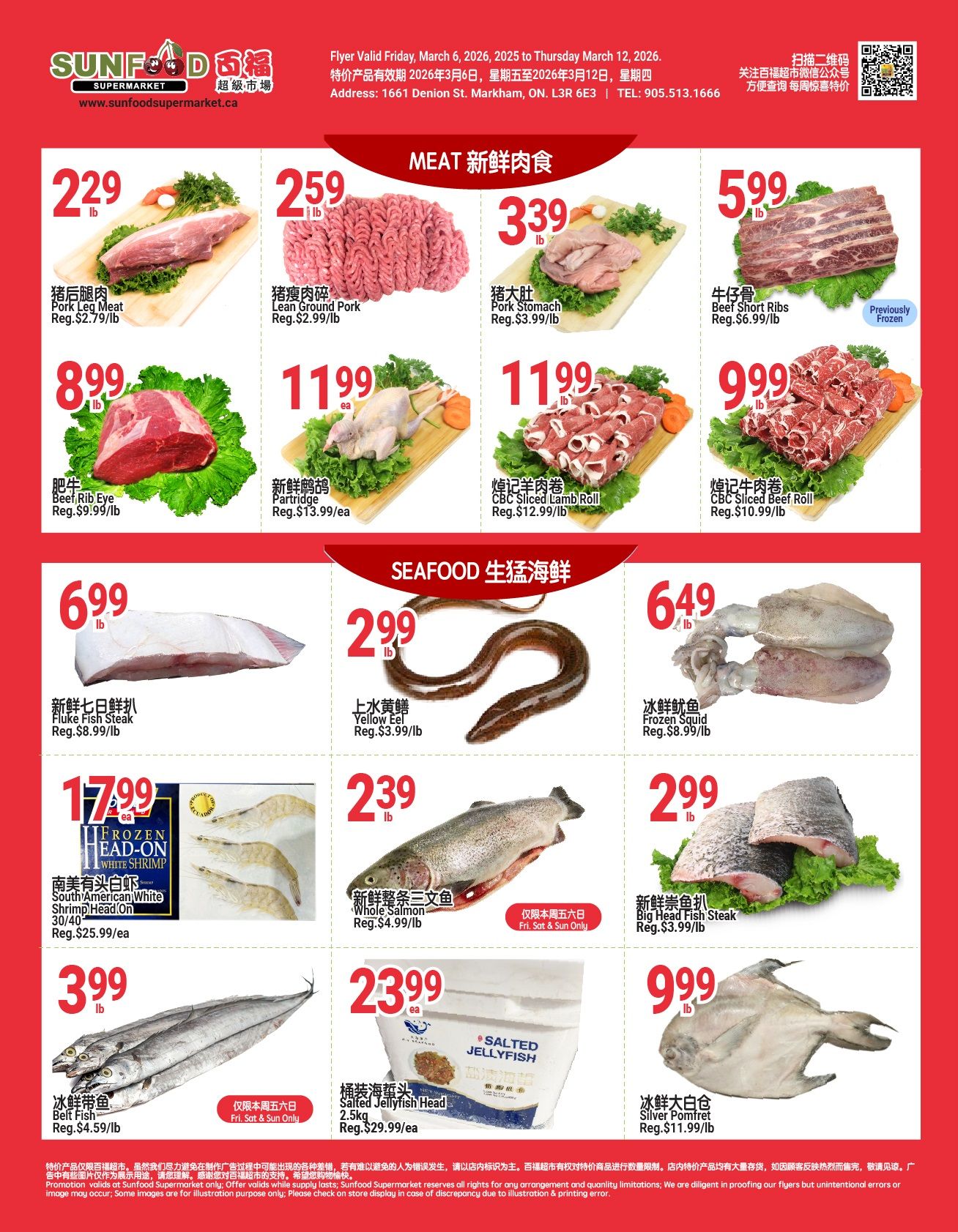 Sunfood Supermarket weekly flyer specials, page 4. Meat section features Pork Leg Meat for $2.29/lb, Lean Ground Pork for $2.59/lb, Pork Stomach for $3.39/lb, and Beef Short Ribs for $5.99/lb. Also available are Beef Rib Eye for $8.99/lb, Partridge for $11.99/ea, CBC Sliced Lamb Roll for $11.99/lb, and CBC Sliced Beef Roll for $9.99/lb. Seafood section includes Fluke Fish Steak for $6.99/lb, Yellow Eel for $2.99/lb, and Frozen Squid for $6.49/lb. Other seafood offers are Frozen Head-On White Shrimp for $17.99/ea, Whole Salmon for $2.39/lb (valid Fri, Sat & Sun only), Belt Fish for $3.99/lb, Salted Jellyfish Head for $23.99/ea, and Silver Pomfret for $9.99/lb.