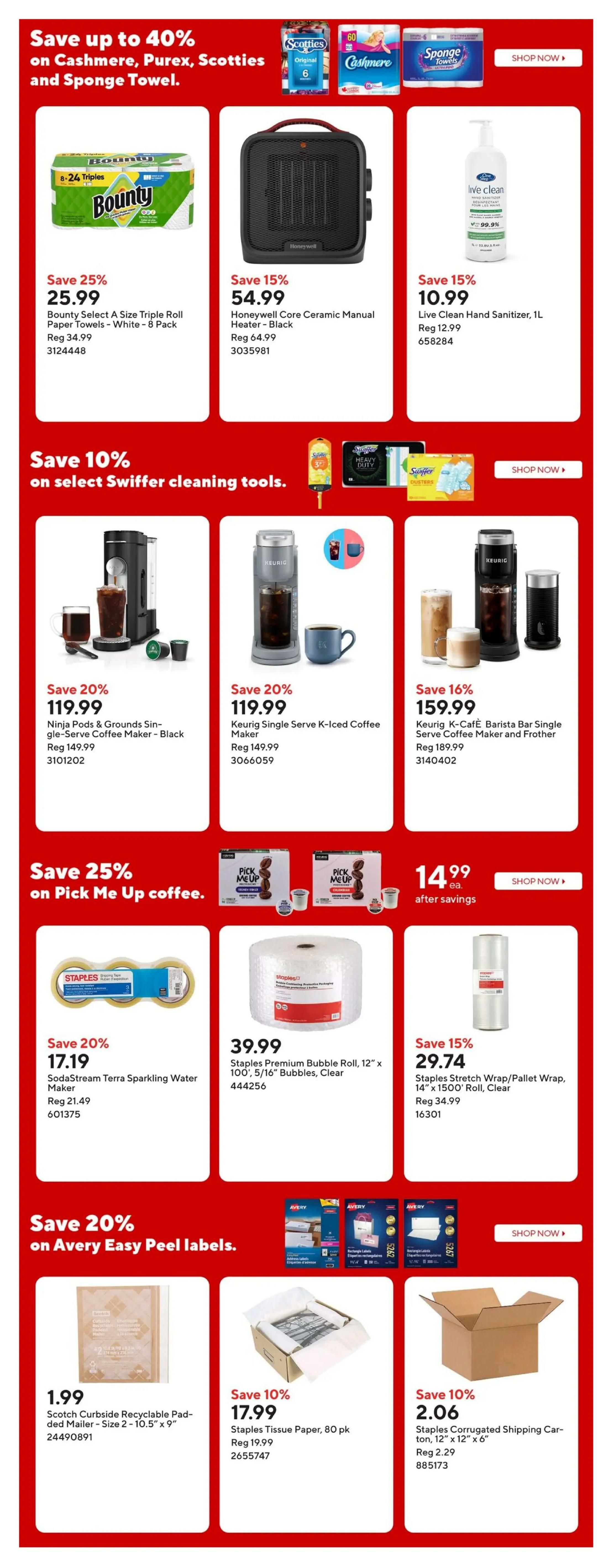Staples weekly flyer page 13 features savings on various products. Top banner advertises up to 40% off on Cashmere, Purex, Scotties, and Sponge Towels. Featured products include Bounty Select A Size Triple Roll Paper Towels - 8 Pack on sale for $25.99 (regular $34.99), saving 25%. Also available is the Honeywell Core Ceramic Manual Heater - Black for $54.99 (regular $64.99), saving 15%, and Live Clean Hand Sanitizer, 1L for $10.99 (regular $12.99), saving 15%. A section highlights 10% off select Swiffer cleaning tools. Coffee makers on sale include the Ninja Pods & Grounds Single-Serve Coffee Maker - Black for $119.99 (regular $149.99), saving 20%, and the Keurig Single Serve K-Iced Coffee Maker for $119.99 (regular $149.99), saving 20%. The Keurig K-Café Barista Bar Single Serve Coffee Maker and Frother is $159.99 (regular $189.99), saving 16%. Savings of 25% on Pick Me Up coffee are advertised. Products include SodaStream Terra Sparkling Water Maker for $17.19 (regular $21.49), saving 20%. Staples Premium Bubble Roll, 12' x 100', 5/16' Bubbles, Clear is $39.99. Staples Stretch Wrap/Pallet Wrap, 14' x 1500' Roll, Clear is on sale for $29.74 (regular $34.99), saving 15%. Finally, save 20% on Avery Easy Peel labels. Scotch Curbside Recyclable Padded Mailer - Size 2 - 10.5' x 9' is $1.99. Staples Tissue Paper, 80 pk is $17.99 (regular $19.99), saving 10%. Staples Corrugated Shipping Carton, 12' x 12' x 6' is $2.06 (regular $2.29), saving 10%.