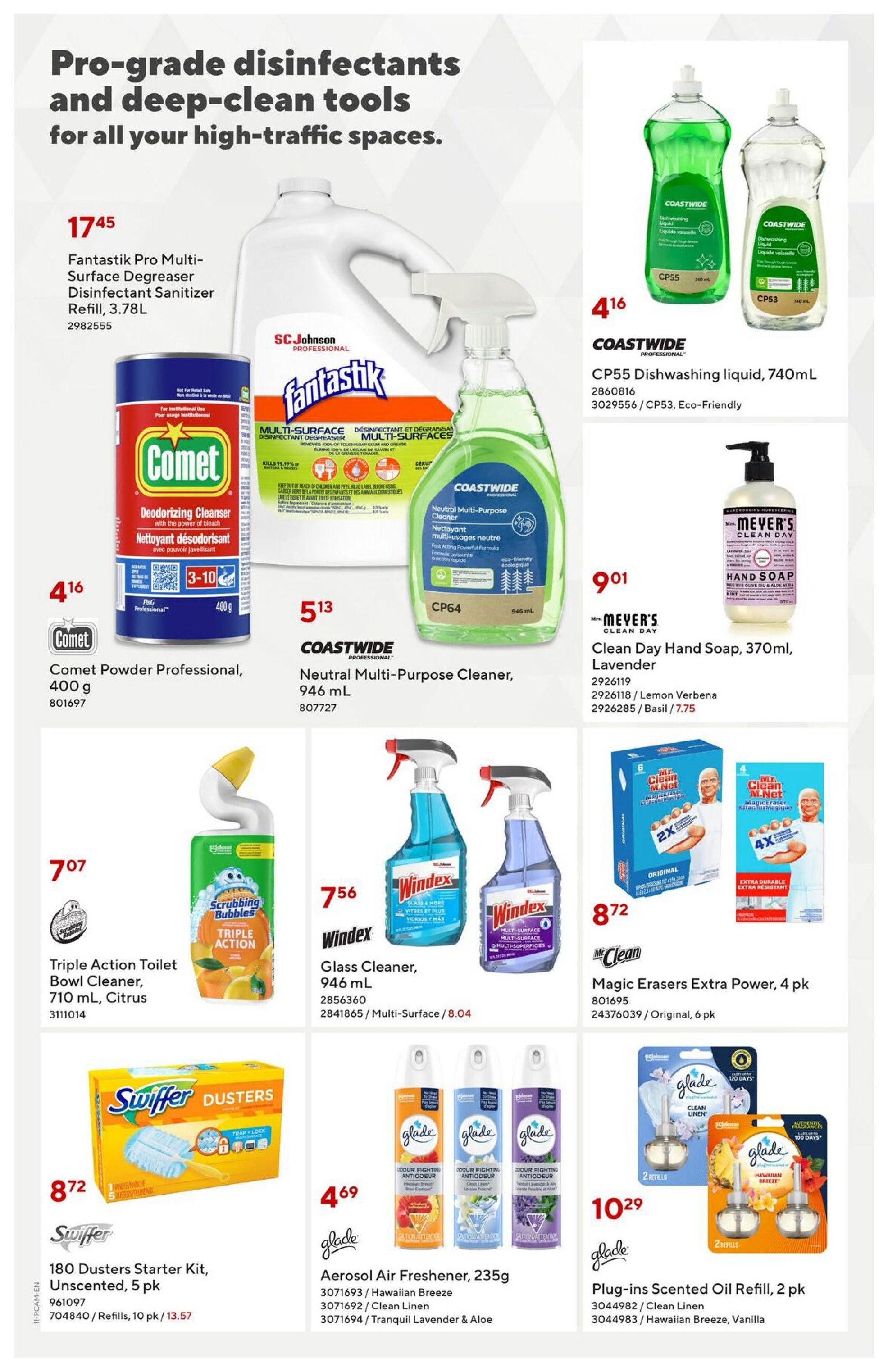 Staples Preferred Flyer page 11 features pro-grade disinfectants and deep-clean tools. Featured products include Fantastik Pro Multi-Surface Degreaser Disinfectant Sanitizer Refill, 3.78L for $17.45, Comet Powder Professional, 400 g for $4.16, Coastwide Neutral Multi-Purpose Cleaner, 946 mL for $5.13, and Coastwide CP55 Dishwashing liquid, 740mL for $4.16. Also on sale are Windex Glass Cleaner, 946 mL for $7.56, Triple Action Toilet Bowl Cleaner, 710 mL, Citrus for $7.07, Mrs. Meyer's Clean Day Hand Soap, 370mL, Lavender for $9.01. Swiffer Dusters Starter Kit, Unscented, 5 pk is $8.72. Mr. Clean Magic Erasers Extra Power, 4 pk is also $8.72. Glade Aerosol Air Freshener, 235g in Hawaiian Breeze, Clean Linen, and Tranquil Lavender & Aloe scents are $4.69. Glade Plug-ins Scented Oil Refill, 2 pk in Clean Linen and Hawaiian Breeze, Vanilla scents are $10.29.