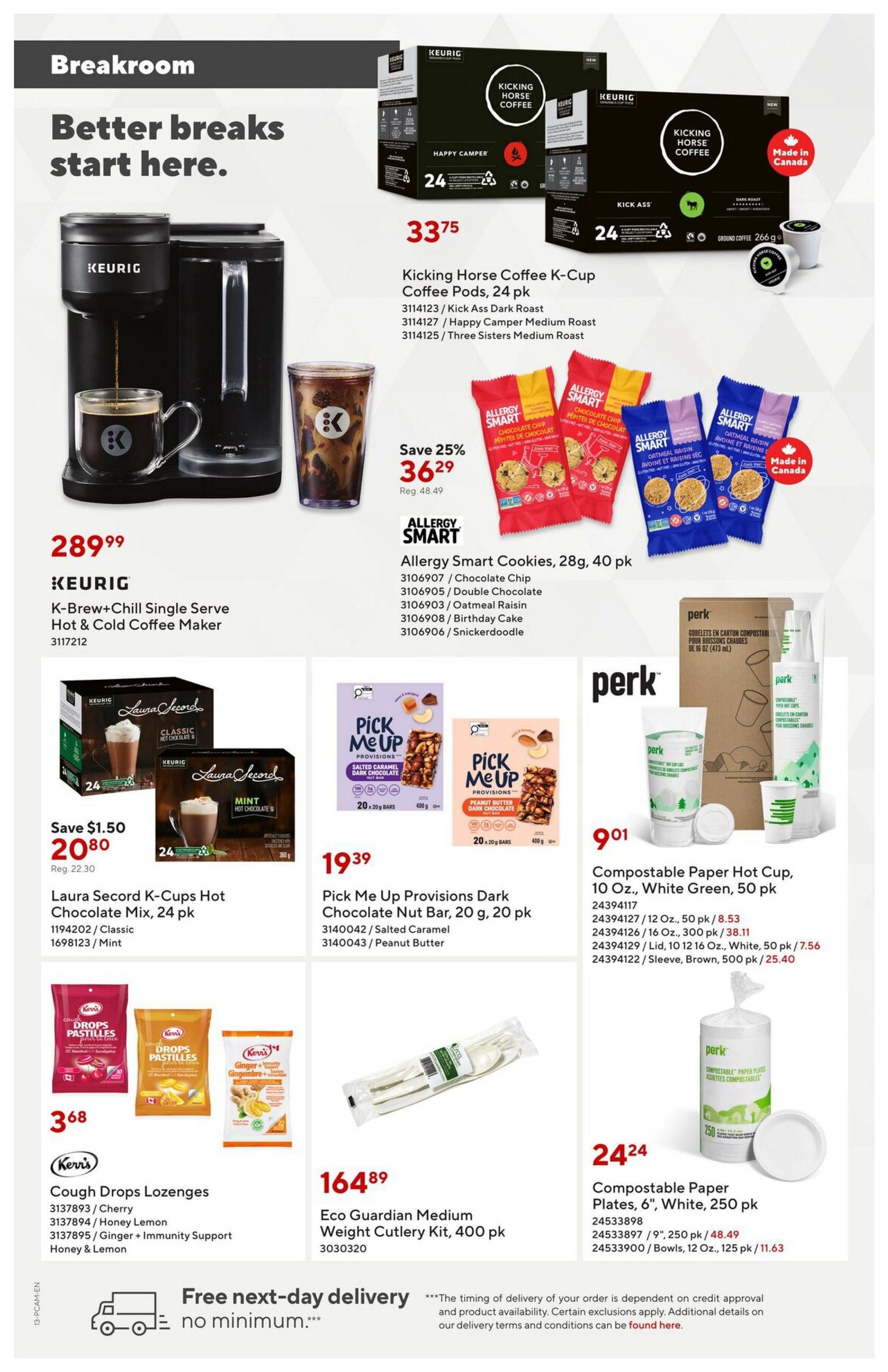 Staples flyer page 13 featuring breakroom essentials. Highlights include the Keurig K-Brew+Chill Single Serve Hot & Cold Coffee Maker for $289.99. Kicking Horse Coffee K-Cup Coffee Pods, 24 pk, are available for $33.75, with varieties like Kick Ass Dark Roast, Happy Camper Medium Roast, and Three Sisters Medium Roast. Allergy Smart Cookies, 28g, 40 pk, are on sale for $36.29 (save 25%, reg. $48.49), with flavours including Chocolate Chip, Double Chocolate, Oatmeal Raisin, Birthday Cake, and Snickerdoodle. Laura Secord K-Cups Hot Chocolate Mix, 24 pk, is on sale for $20.80 (save $1.50, reg. $22.30), in Classic and Mint flavours. Pick Me Up Provisions Dark Chocolate Nut Bar, 20g, 20 pk, costs $19.39, with Salted Caramel and Peanut Butter varieties. Kerr's Cough Drops Lozenges are $3.68, available in Cherry, Honey Lemon, and Ginger + Immunity Support. Eco Guardian Medium Weight Cutlery Kit, 400 pk, is priced at $164.89. Perk Compostable Paper Hot Cups, 10 oz., White Green, 50 pk, are $8.53, with other sizes and colours available. Perk Compostable Paper Plates, 6', White, 250 pk, are $48.49, with 9' and 12 oz. bowls also available. Enjoy free next-day delivery with no minimum purchase.