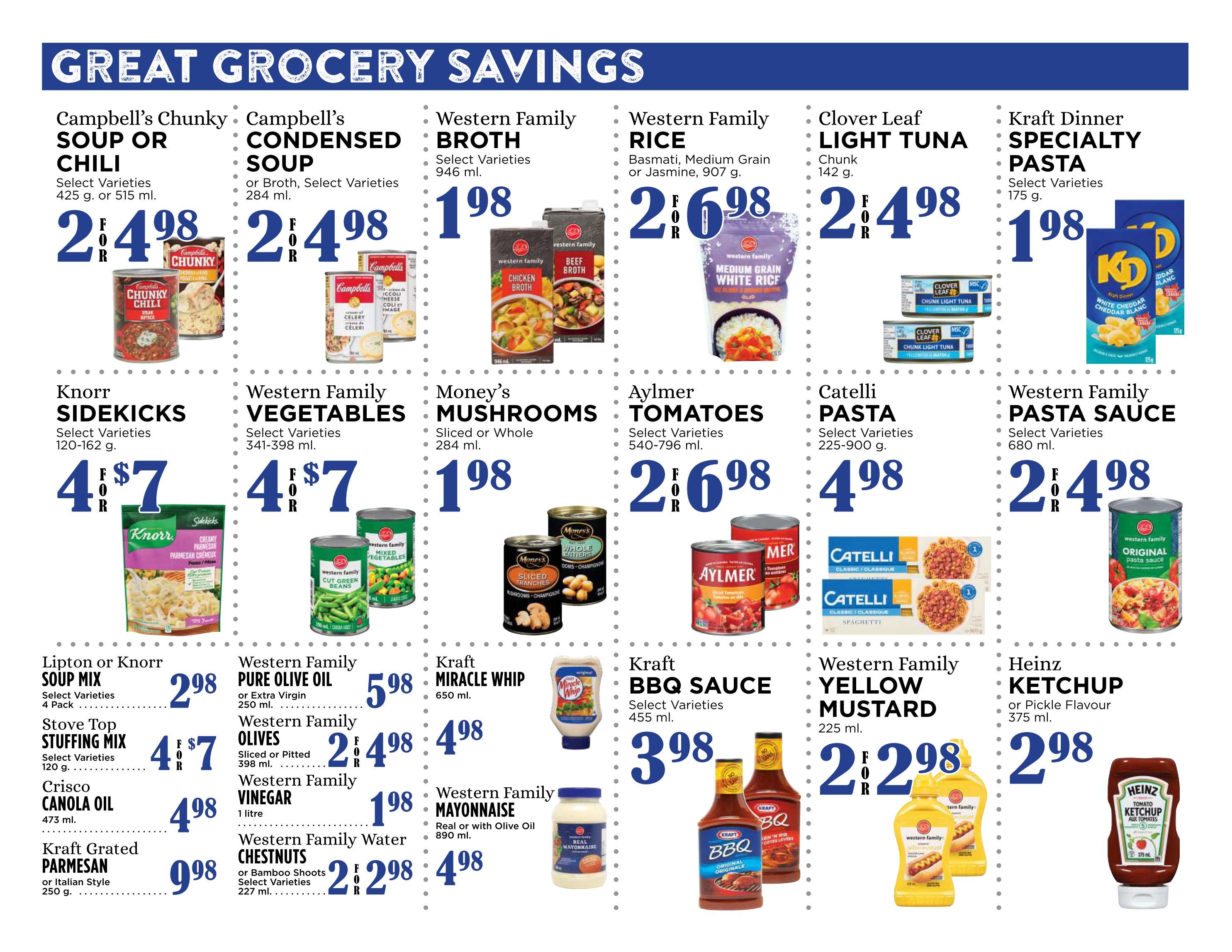 Pemberton Valley Supermarket weekly flyer specials page 5 features great grocery savings. Offers include Campbell's Chunky Soup or Chili for 2 for $4.98, Campbell's Condensed Soup for 2 for $4.98, Western Family Broth for $1.98, Western Family Rice for 2 for $6.98, Clover Leaf Light Tuna for 2 for $4.98, and Kraft Dinner Specialty Pasta for $1.98. Also featured are Knorr Sidekicks for 4 for $7, Western Family Vegetables for 4 for $7, Money's Mushrooms for $1.98, Aylmer Tomatoes for 2 for $6.98, Catelli Pasta for $4.98, and Western Family Pasta Sauce for 2 for $4.98. Additional deals include Lipton or Knorr Soup Mix for $2.98, Stove Top Stuffing Mix for 4 for $7, Crisco Canola Oil for $4.98, Kraft Grated Parmesan for $9.98, Western Family Pure Olive Oil for $5.98, Western Family Olives for 2 for $4.98, Western Family Vinegar for $1.98, Western Family Water Chestnuts for 2 for $2.98, Kraft Miracle Whip for $4.98, Western Family Mayonnaise for $4.98, Kraft BBQ Sauce for $3.98, Western Family Yellow Mustard for 2 for $2.98, and Heinz Ketchup for $2.98.