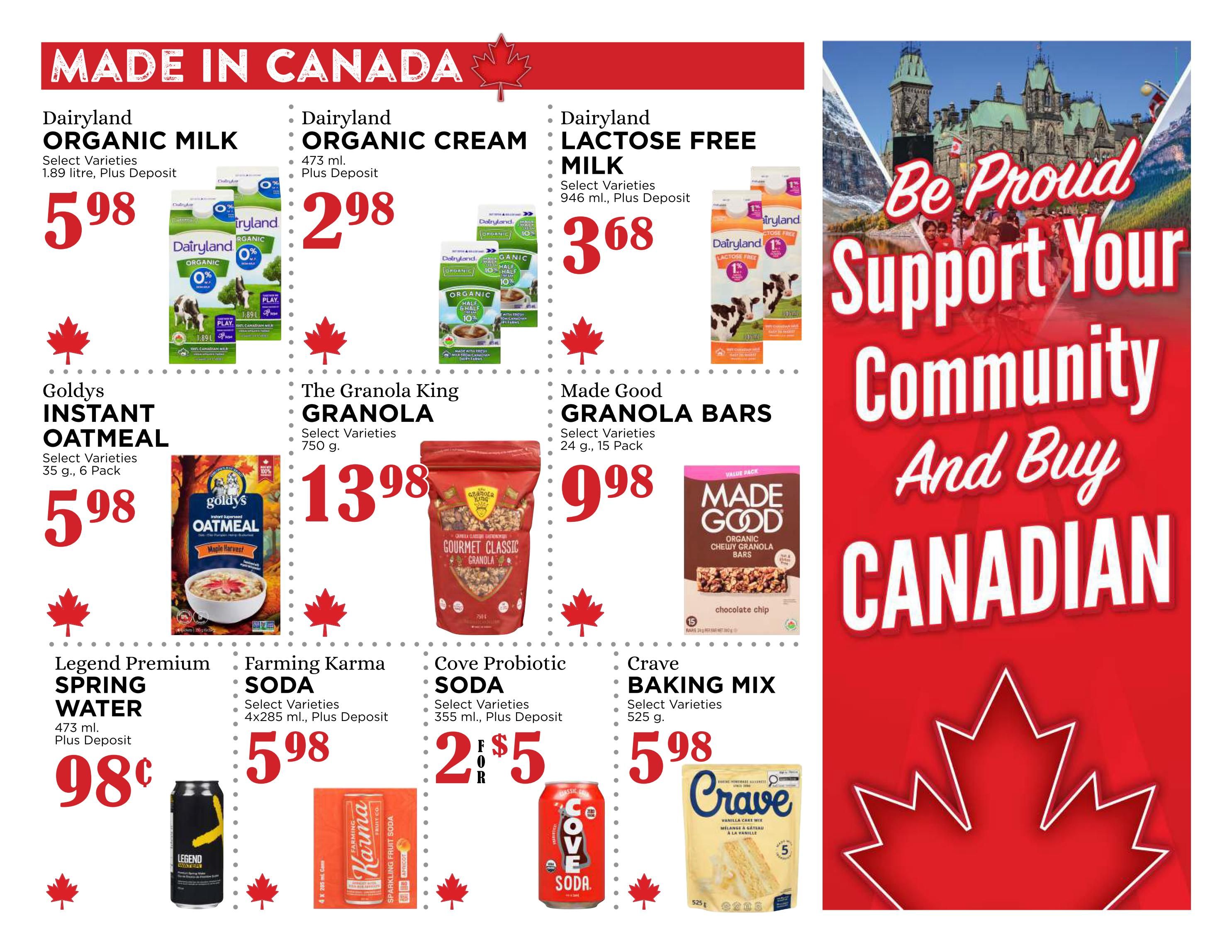 Pemberton Valley Supermarket weekly flyer specials page 8 features a 'Made in Canada' theme. Featured products include Dairyland Organic Milk for $5.98, Dairyland Organic Cream for $2.98, and Dairyland Lactose Free Milk for $3.68. Also available are Goldys Instant Oatmeal for $5.98, The Granola King Granola for $13.98, and Made Good Granola Bars for $9.98. Drink options include Legend Premium Spring Water for $0.98 per 473 ml bottle, Farming Karma Soda 4x285 ml for $5.98, and Cove Probiotic Soda 355 ml for 2 for $5. Crave Baking Mix is also featured for $5.98. The page includes a large graphic promoting to 'Be Proud, Support Your Community And Buy Canadian'.