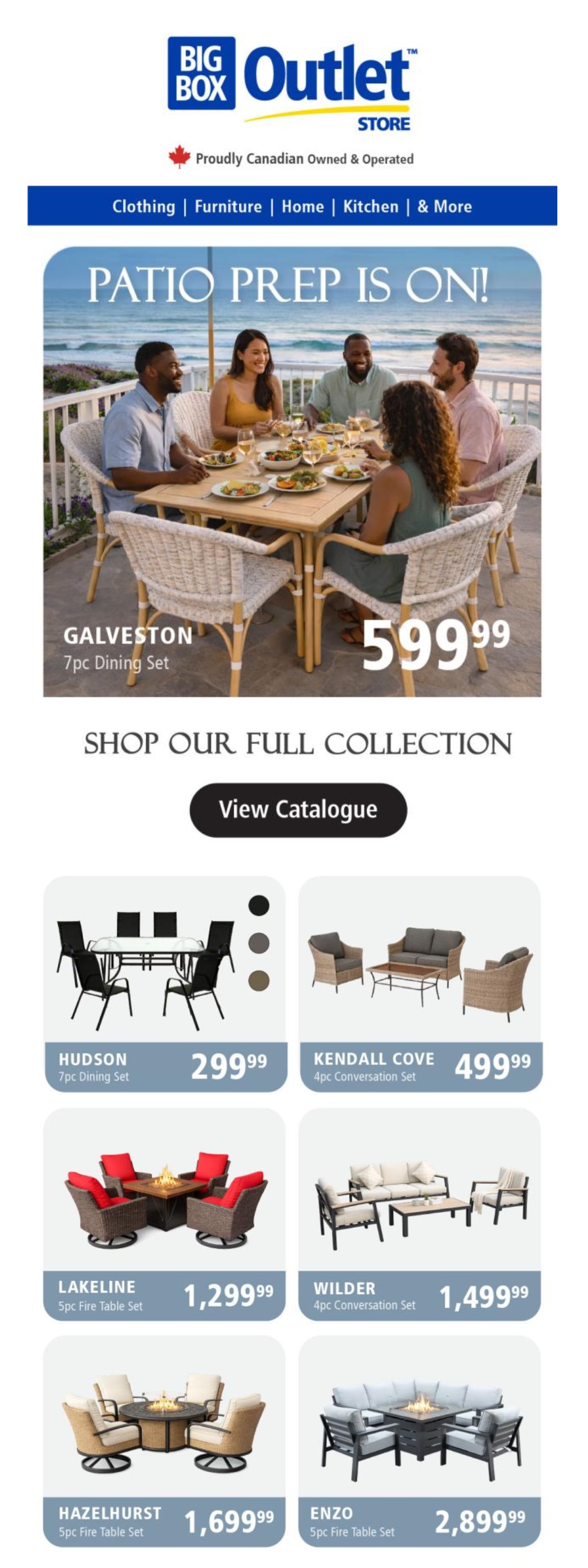 Big Box Outlet Store flyer page featuring patio furniture. The main image showcases the Galveston 7pc Dining Set for $599.99. Below, shop the full collection with options like the Hudson 7pc Dining Set for $299.99, Kendall Cove 4pc Conversation Set for $499.99, Lakeline 5pc Fire Table Set for $1,299.99, Wilder 4pc Conversation Set for $1,499.99, Hazelhurst 5pc Fire Table Set for $1,699.99, and Enzo 5pc Fire Table Set for $2,899.99. A button to 'View Catalogue' is also visible.