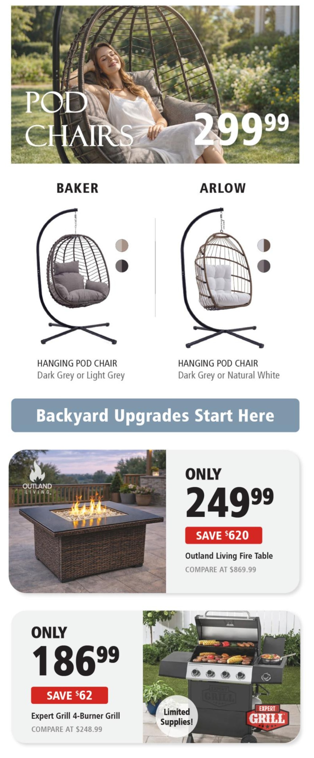 Big Box Outlet Store flyer specials page 2 features Pod Chairs for $299.99. Also available are Baker and Arlow Hanging Pod Chairs in Dark Grey or Light Grey, and Dark Grey or Natural White respectively. The page highlights backyard upgrades with an Outland Living Fire Table on sale for $249.99, a saving of $620 from its compare-at price of $869.99. Additionally, an Expert Grill 4-Burner Grill is available for $186.99, saving $62 from its compare-at price of $248.99, with a note of limited supplies.