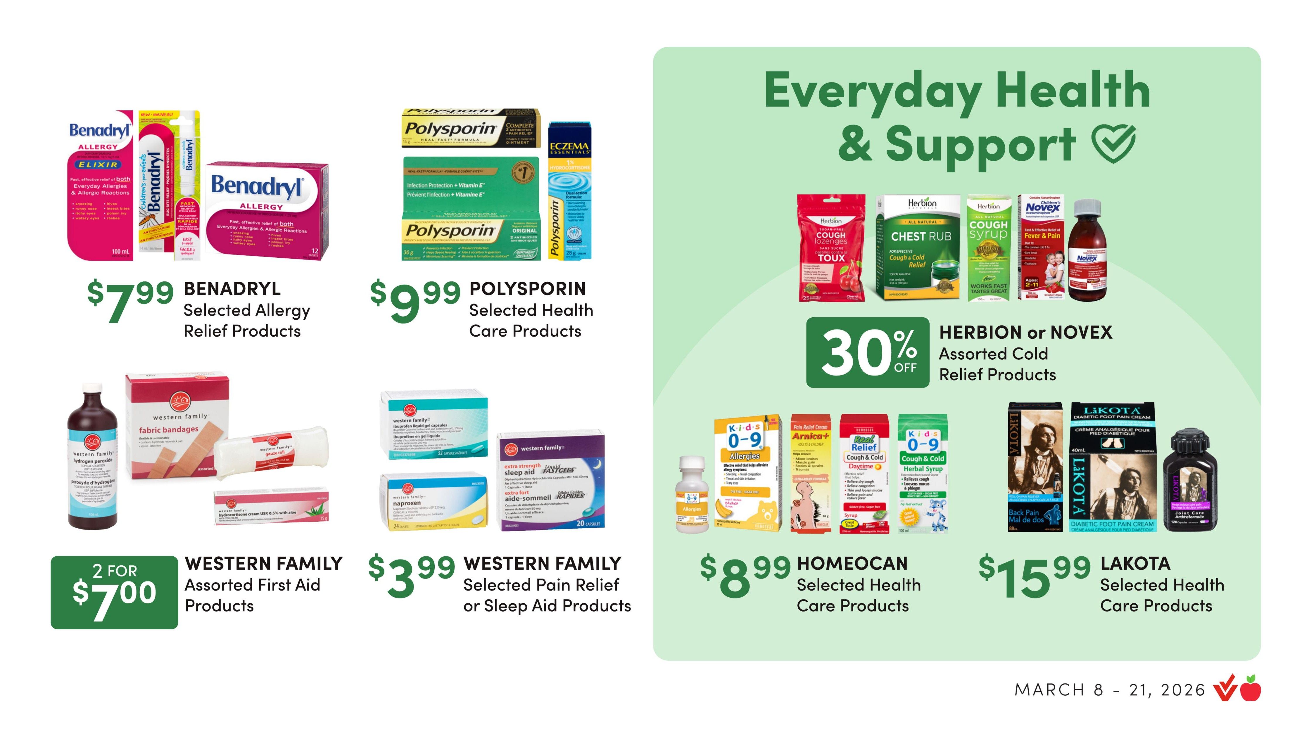 Value Drug Mart flyer page 4 features a selection of health and household products. On sale are ONLY GOODNESS Assorted Health Care Products with a 20% discount, including antioxidant formula, cold & flu aid, ginkgo biloba, and coenzyme Q10. Also featured are WESTERN FAMILY Selected Vitamins or Supplements, with a 25% discount, such as calcium citrate with vitamin D, glucosamine, chondroitin & MSM, and magnesium. WESTERN FAMILY Selected Stomach Aids are available for $5.99, including diarrhea relief with loperamide hydrochloride and stool softener. Other deals include WESTERN FAMILY Calamine Lotion 250mL, Sterile Pads 12's or Assorted Bandages 80's-120's for $3.99, WESTERN FAMILY Miconazole Nitrate Vaginal Ovule Combination Pack for $16.99, WESTERN FAMILY Clear Multi-Use Bags (20's, 30's, or 40's) for $8.99, and WESTERN FAMILY Assorted Liquid Laundry Detergent 2.72L for $10.49. This section is valid from March 8 to March 21, 2026.