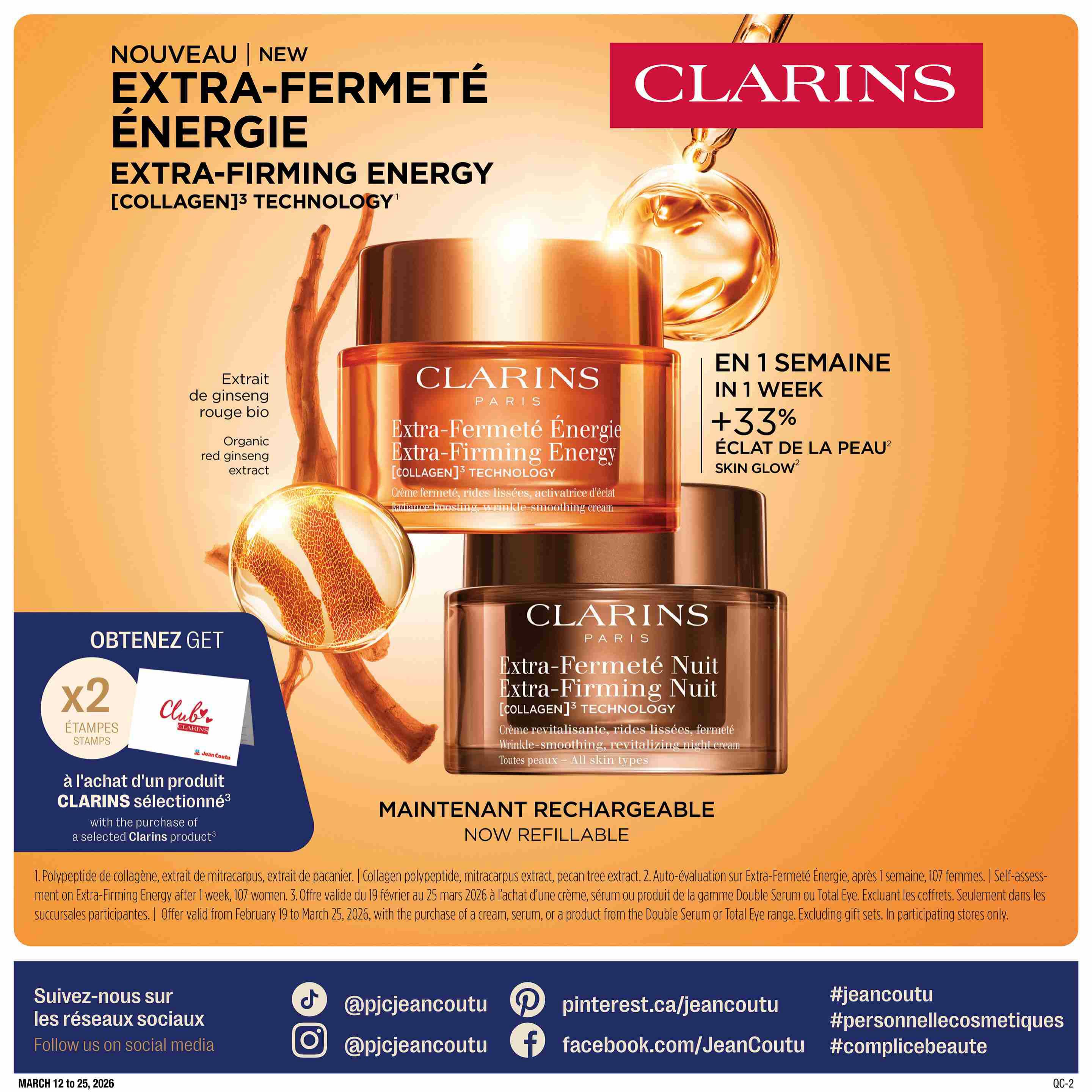 Jean Coutu Beauty Book flyer, page 4, features the new Clarins Extra-Firming Energy and Extra-Firming Night creams, both with [Collagen]3 Technology. The Extra-Firming Energy cream is described as a radiance-boosting, wrinkle-smoothing cream with organic red ginseng extract. The Extra-Firming Night cream is a wrinkle-smoothing, revitalizing night cream for all skin types. Both products are now refillable. The page highlights that results are seen in 1 week with +33% skin glow. With the purchase of a selected Clarins product, get 2x stamps for the Club Clarins program. The flyer is valid from March 12 to 25, 2026.