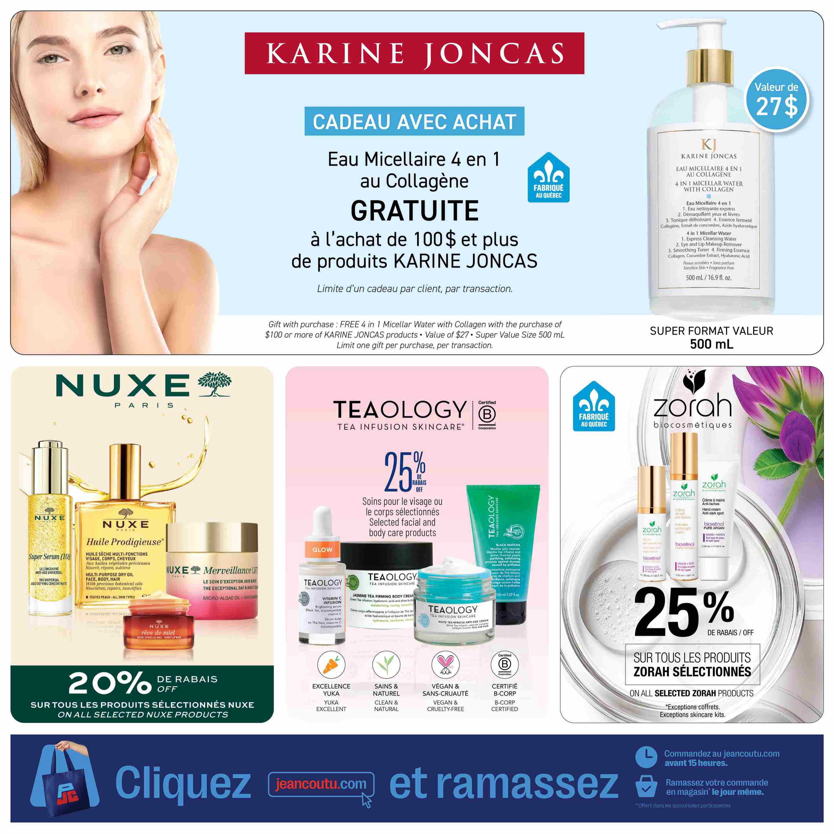 Jean Coutu Beauty Book flyer page 13 features a 'Gift with Purchase' offer from Karine Joncas: receive a FREE 4-in-1 Micellar Water with Collagen (Value $27, Super Value Size 500 mL) with the purchase of $100 or more of Karine Joncas products. Limit one gift per purchase, per transaction. The page also highlights Nuxe Paris with 20% off on all selected Nuxe products, featuring Nuxe Super Serum [10], Huile Prodigieuse, and Nuxe Merveillance Lift. Additionally, Teaology offers 25% off selected facial and body care products, including their Black Matcha Micellar Jelly Cleanser and White Tea Miracle Anti-Age Cream. Zorah Biocosmétiques also offers 25% off on all selected Zorah products, including their bioretinol creams. The bottom of the page promotes 'Click and Collect' orders on jeancoutu.com before 3 PM for same-day pickup.