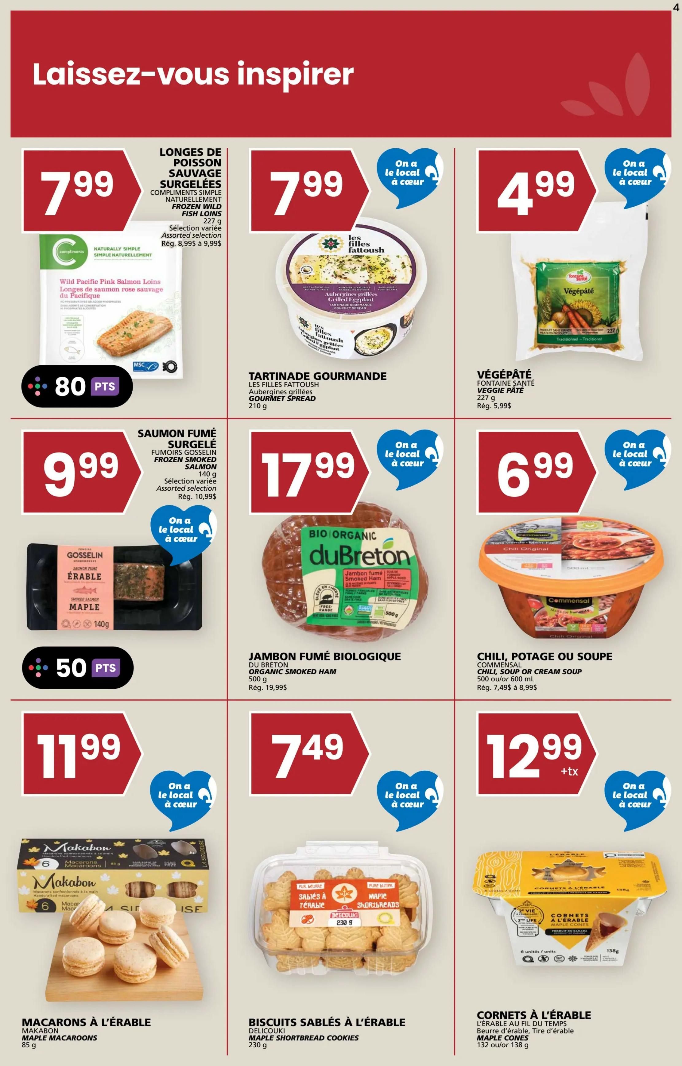 Rachelle Béry weekly flyer specials page 4. Featured products include Naturally Simple Wild Pacific Pink Salmon Loins for $7.99, Les Filles Fattoush Gourmet Spread for $7.99, and Fontaine Santé Veggie Pâté for $4.99. Also on sale is Gosselin Frozen Smoked Salmon for $9.99, Du Breton Organic Smoked Ham for $17.99, and Commensal Chili, Soup or Cream Soup for $6.99. Sweet treats include Makaron Maple Macaroons for $11.99, Delicouki Maple Shortbread Cookies for $7.49, and L'Erable Maple Cones for $12.99.